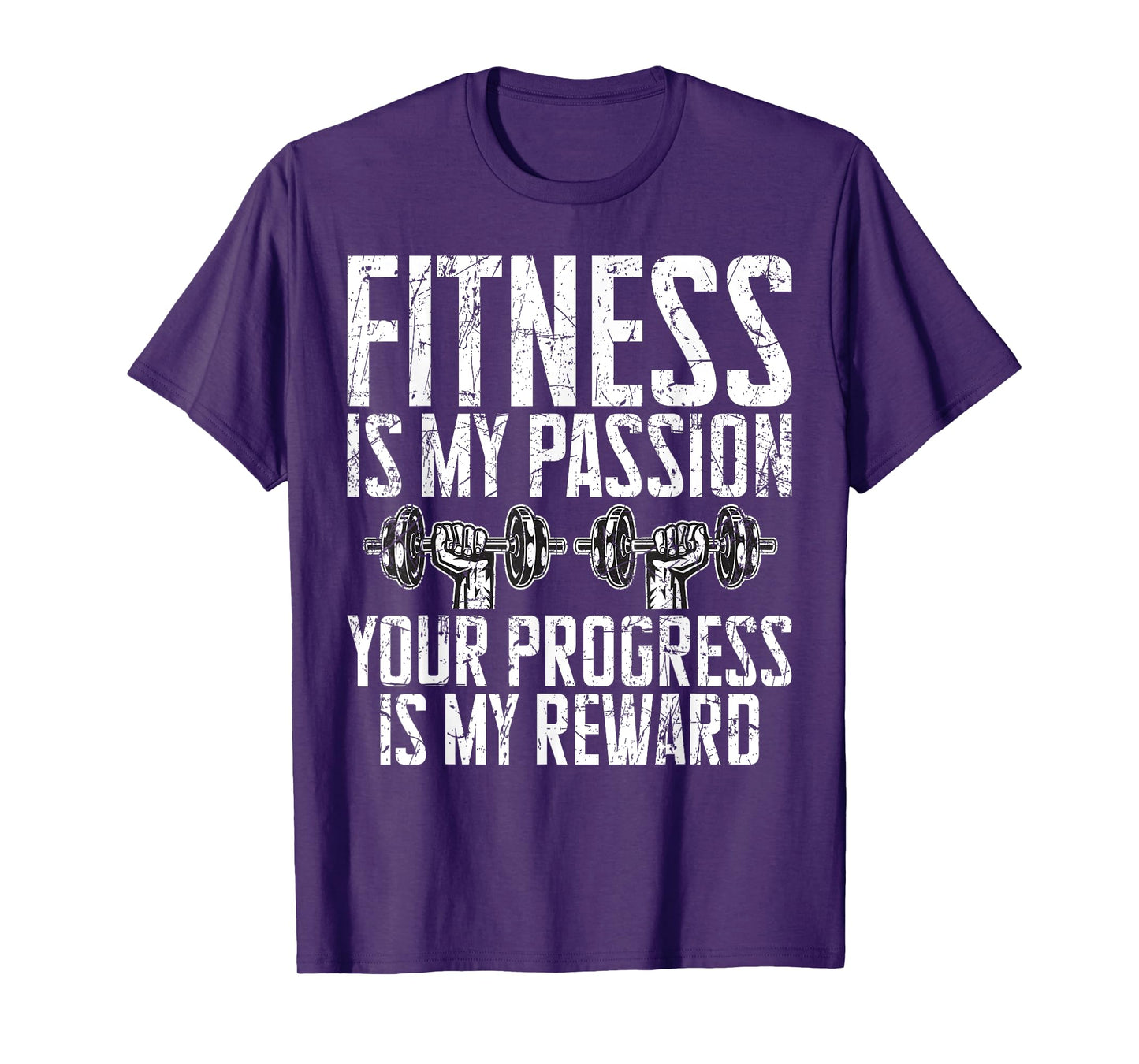 Fitness is my Passion your Progress is my Reward Trainer T-Shirt