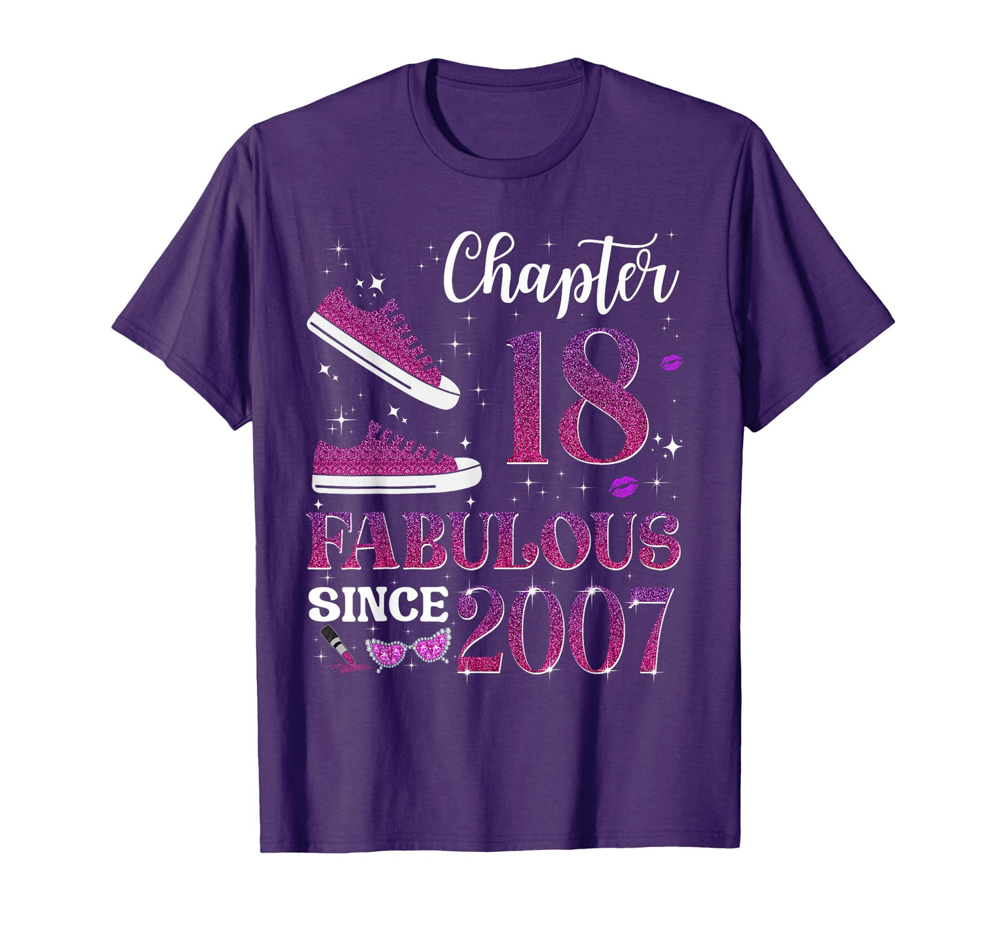 Chapter 18 Fabulous Since 2007 18th Birthday Girl Lady T-Shirt