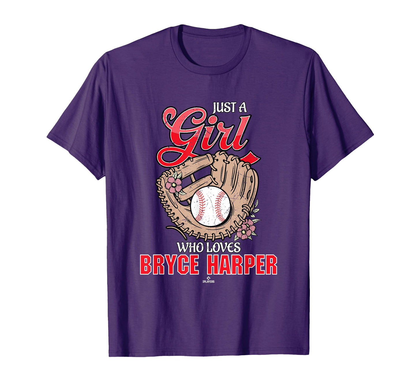 Just a Girl Who Loves Bryce Harper Philadelphia Baseball T-Shirt