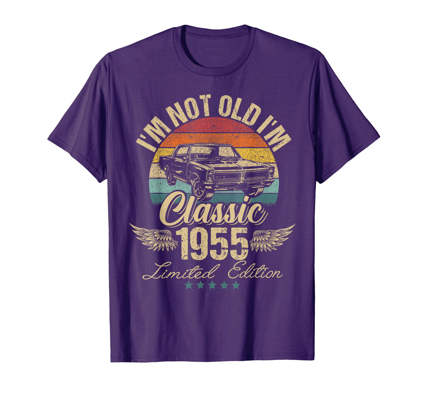 I'm Not Old I'm Classic Car Birthday 1955 Limited Edition T-Shirt