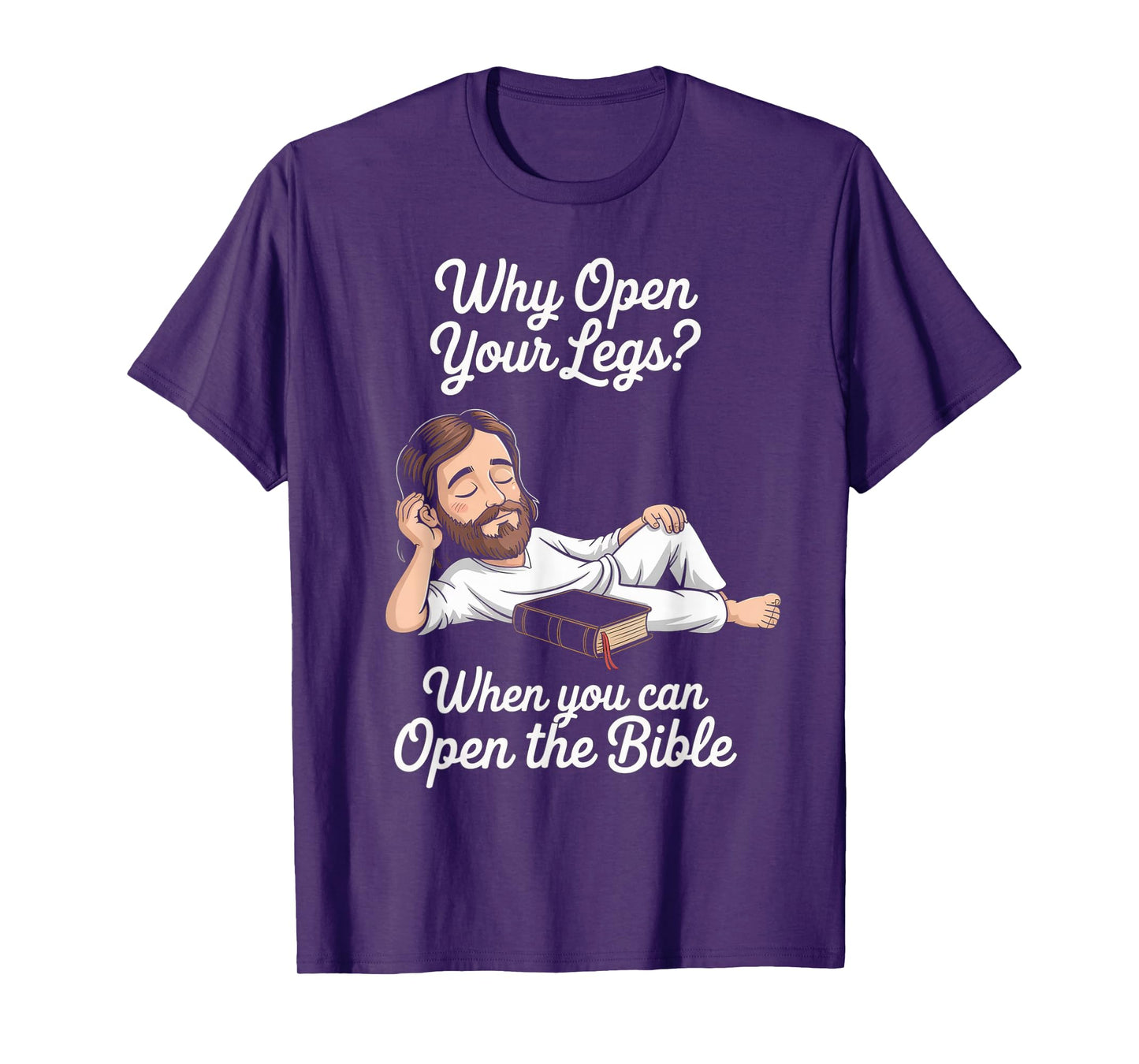 Funny Open The Bible Christian Faith Humor Saying Adult Joke T-Shirt