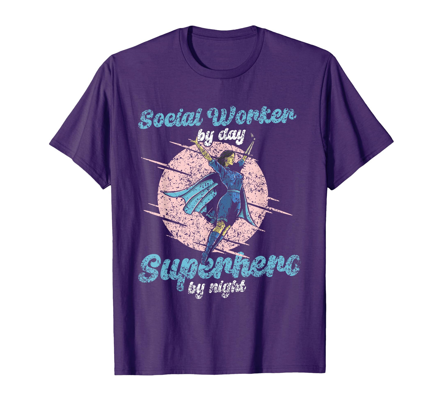 Social Worker By Day Superhero By Night Job Work Social T-Shirt