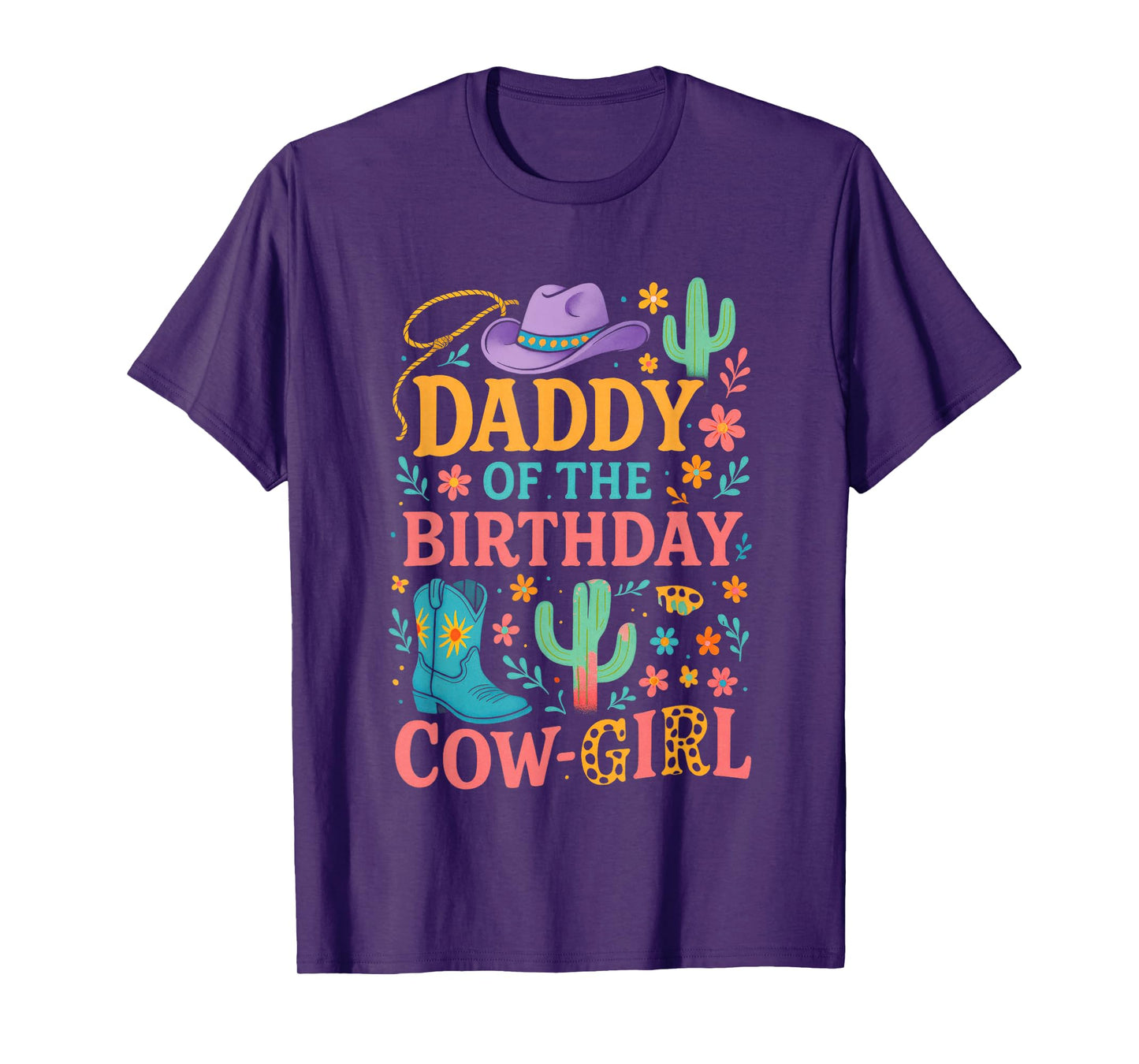 Daddy of The Birthday Cow-Girl - Rodeo Matching T-Shirt