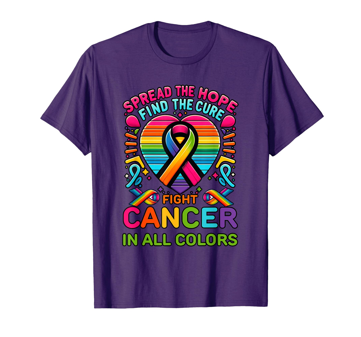 Fight Cancer In All And Every Color Ribbons Find Cure T-Shirt