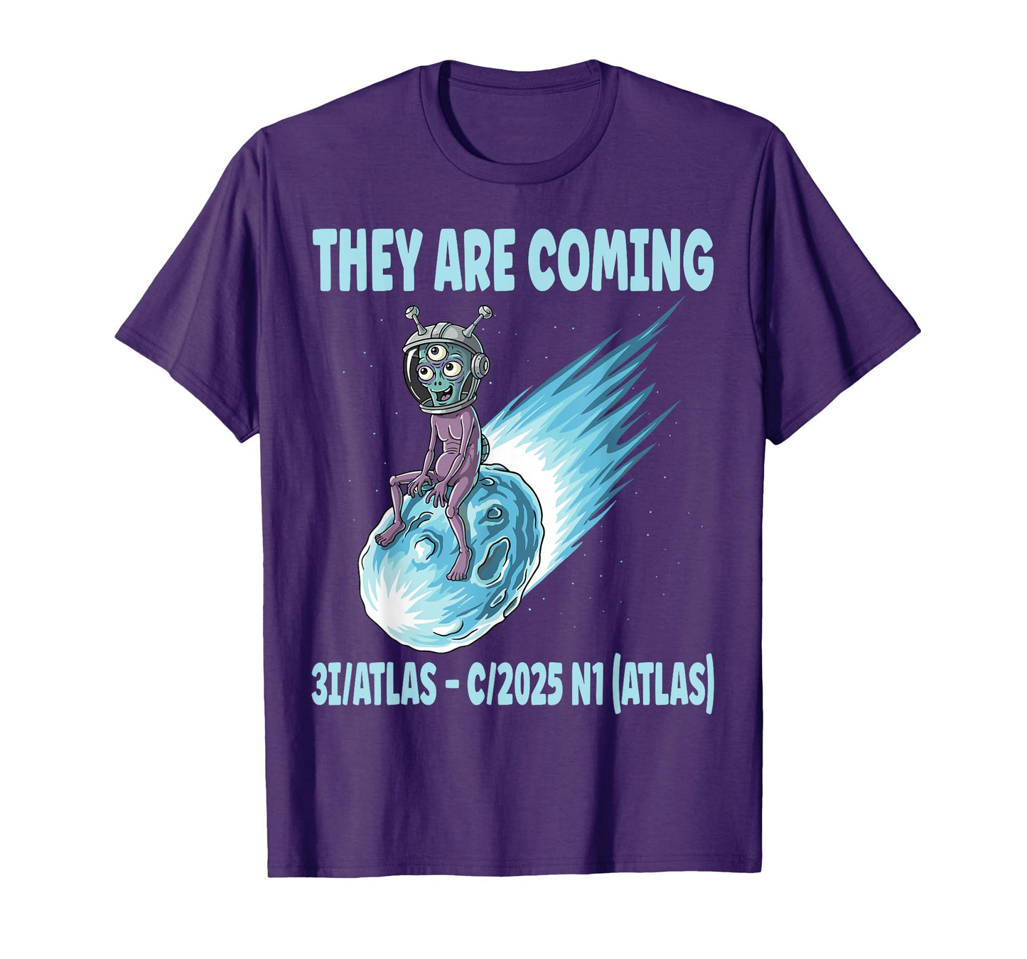 Funny Alien on Comet 3I/Atlas C/2025 N1 Space Humor T-Shirt