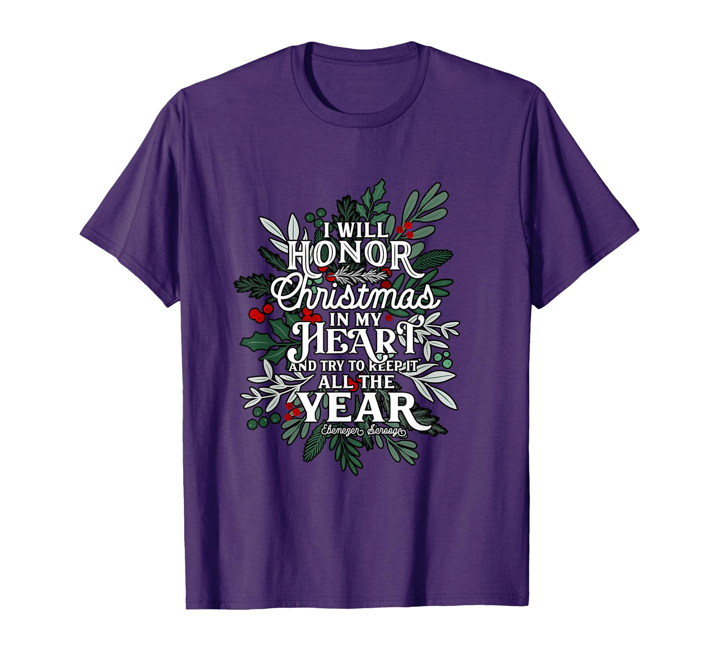 Christmas Carol, Scrooge Quote, Holiday festive graphic T-Shirt