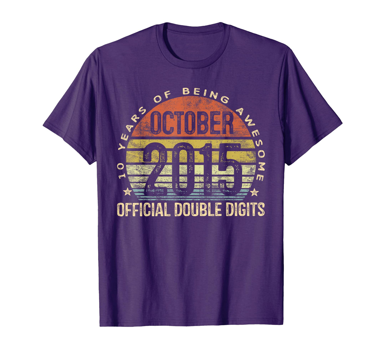 October 2015 Official Double Digits 10-Year 10th Birthday T-Shirt