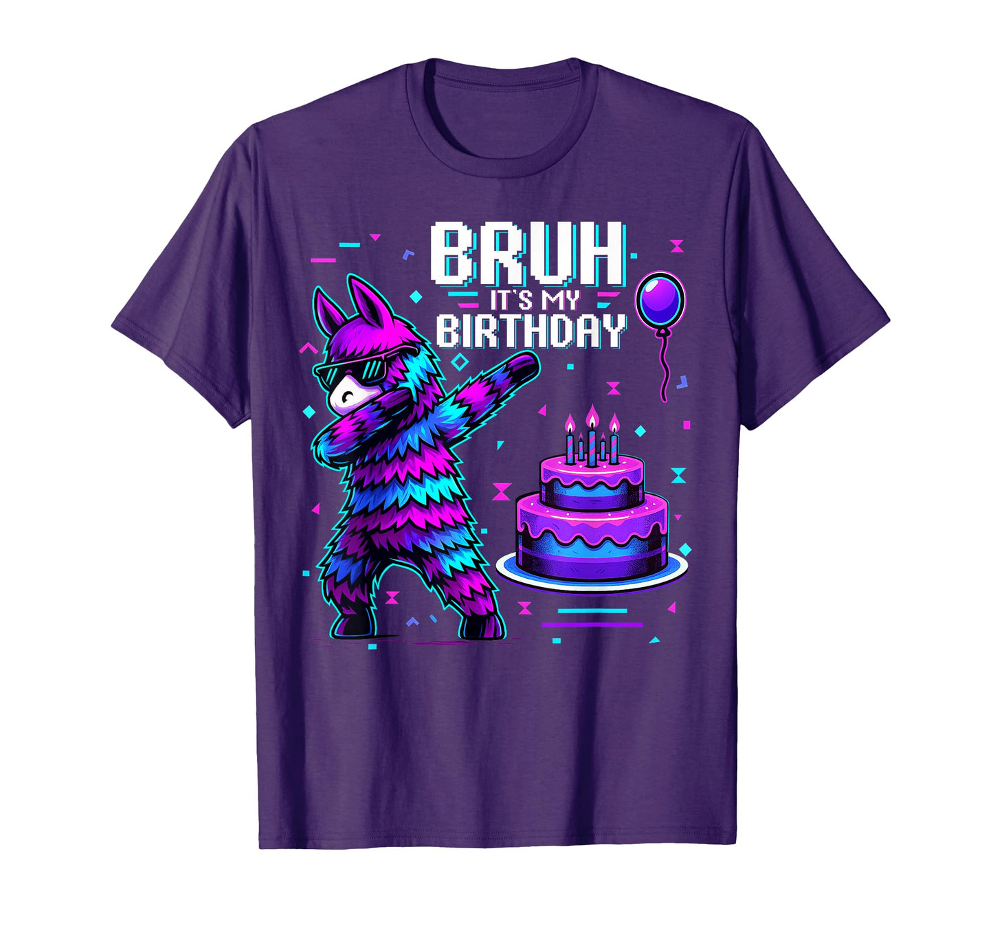 Bruh Its My Birthday Llama Pinata Boy Girl Family Party Bday T-Shirt