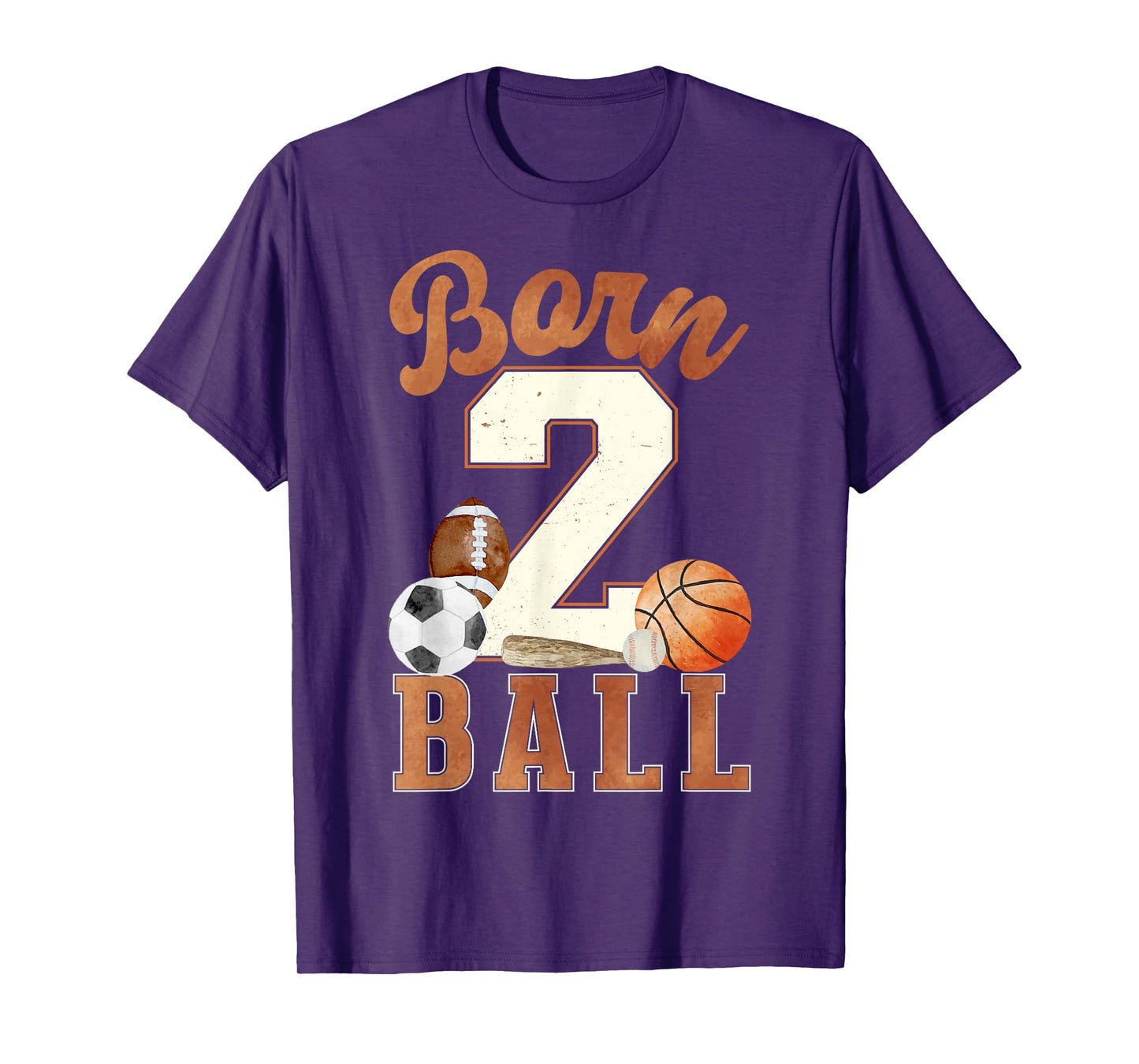 Born 2 Ball 2nd Birthday Sports 2 Year Old Boy Second Bday T-Shirt