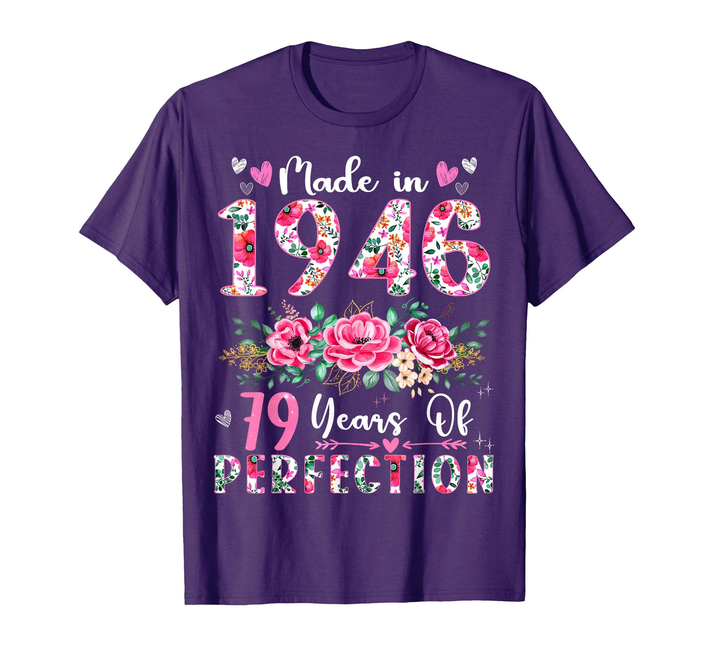 79 Year Old Made In 1946 Floral 79th Birthday Women T-Shirt