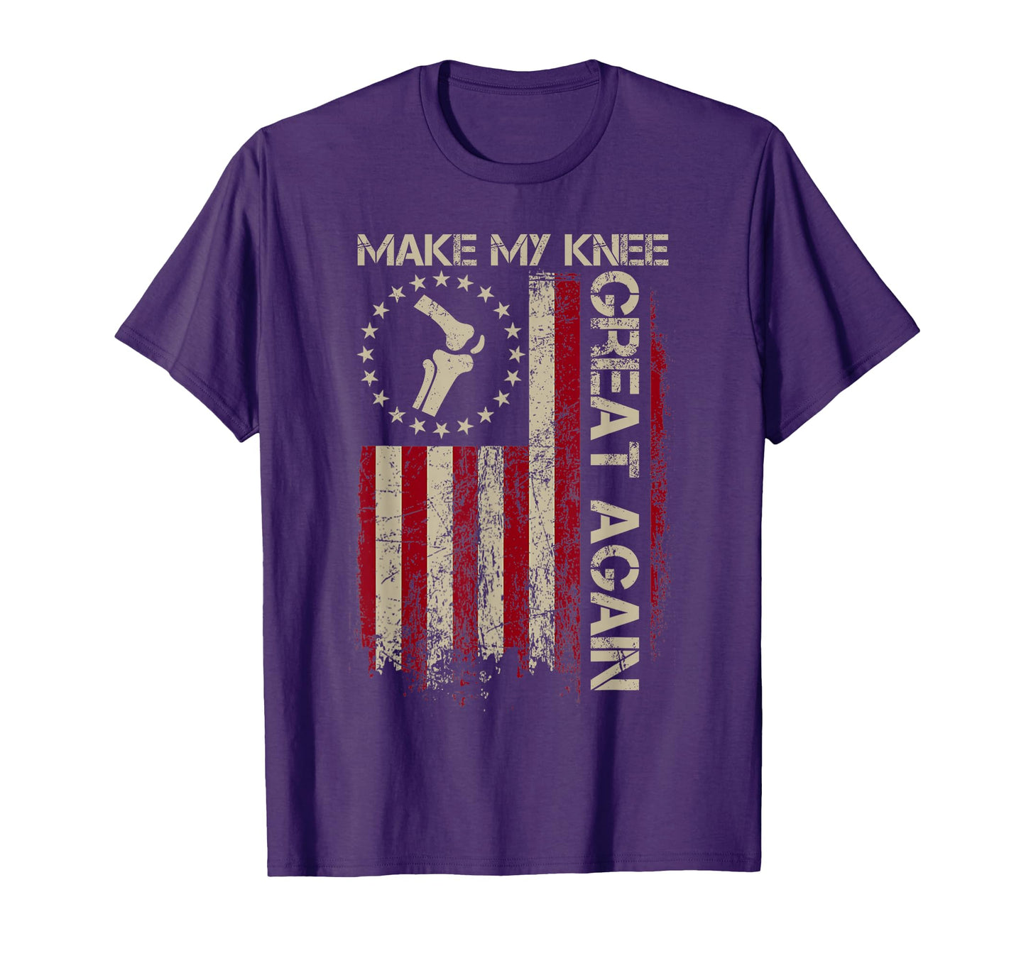 Make My Knee Great Again Shirt - Knee Replacement Funny T-Shirt