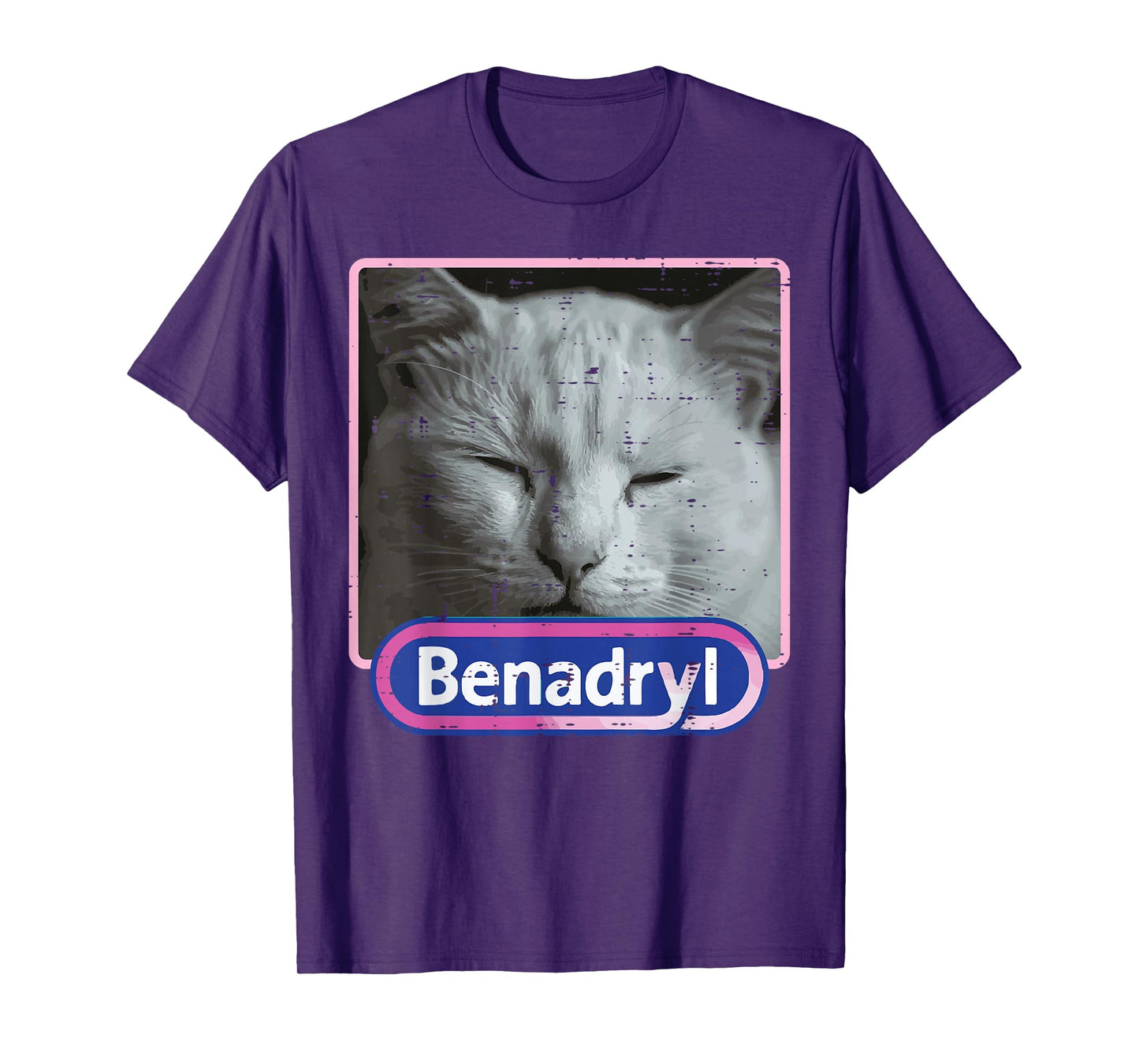 Cat Benadryl Meme Funny Viral Dank Humor Women Men Kids T-Shirt
