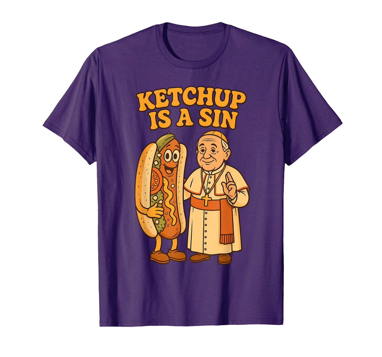 Da Pope Ketchup Is a Sin Funny Chicago Hot Dog Design T-Shirt