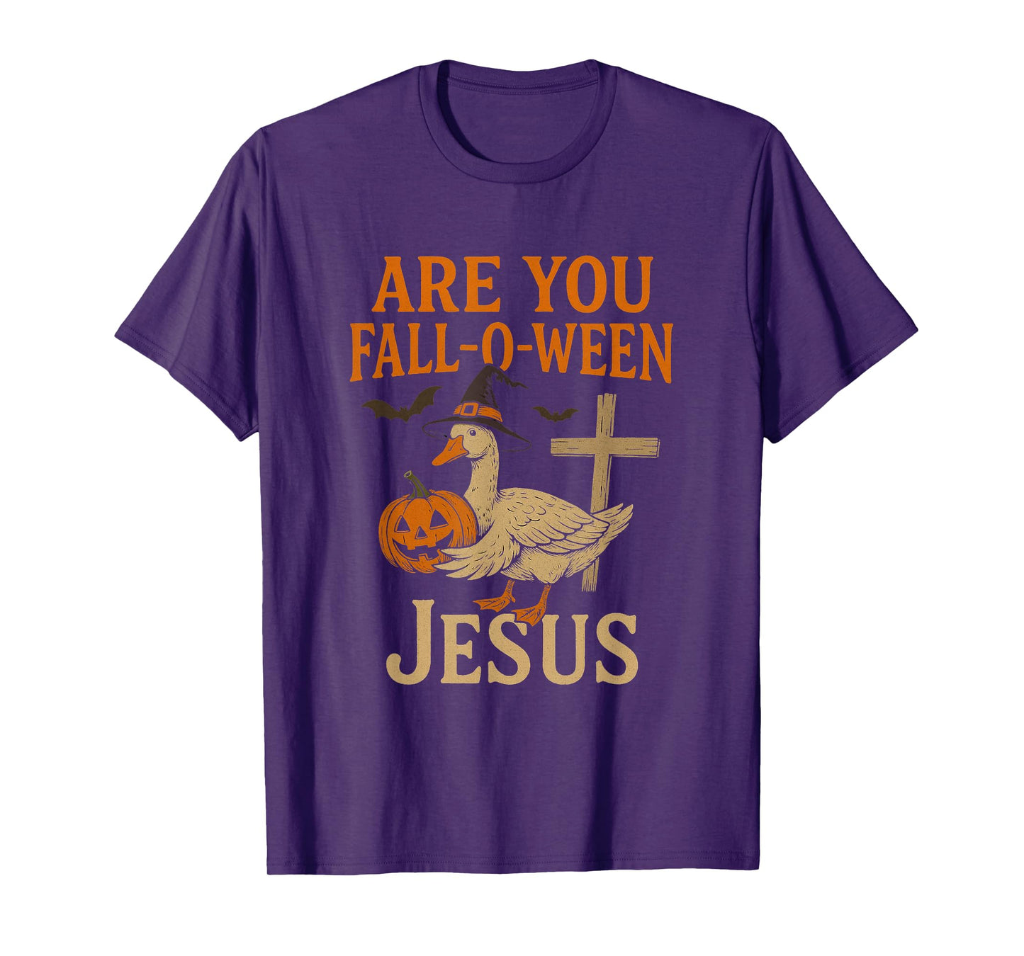 are You Fall-O-Ween Jesus Christian Goose Spooky Halloween T-Shirt