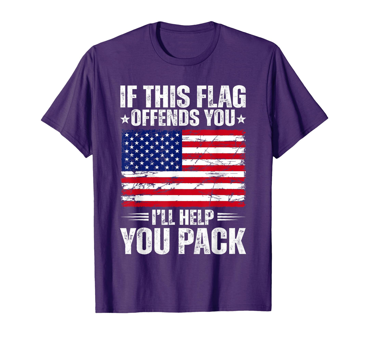 If This Flag Offends You I'll Help You Pack Patriotic Flag T-Shirt