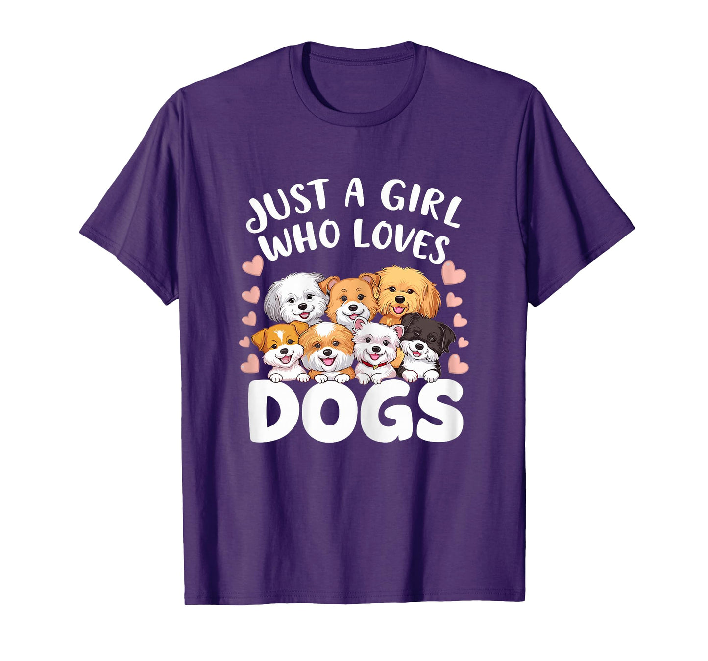 Dog Lover Just a Girl who loves Dogs Dog Girl T-Shirt