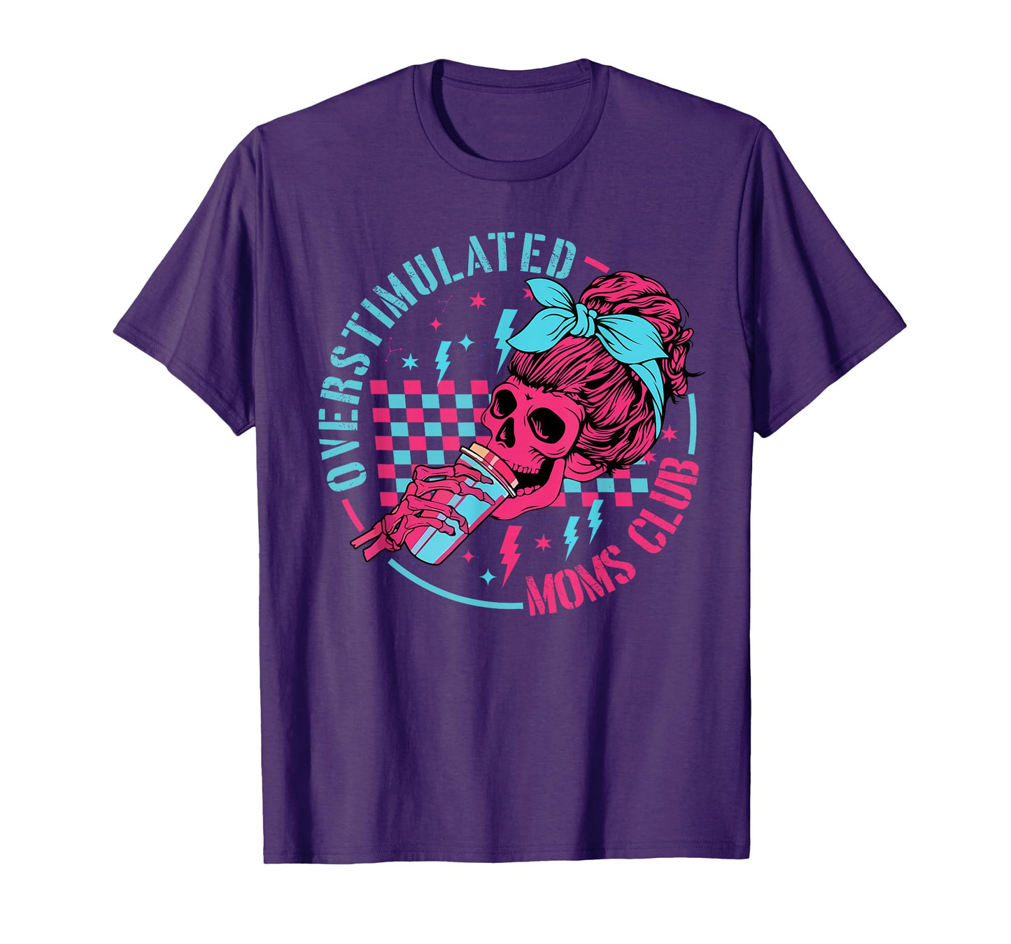 Overstimulated Moms Club Mothers Day T-Shirt