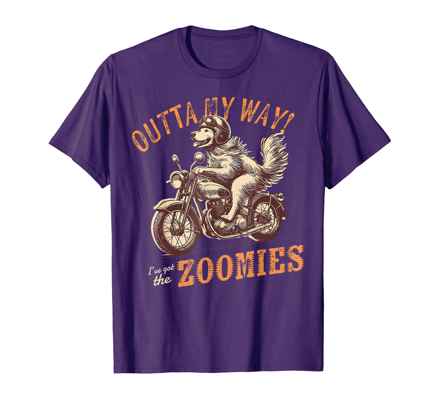 Outta My Way I've Got Zoomies Funny Dog Golden Biker T-Shirt