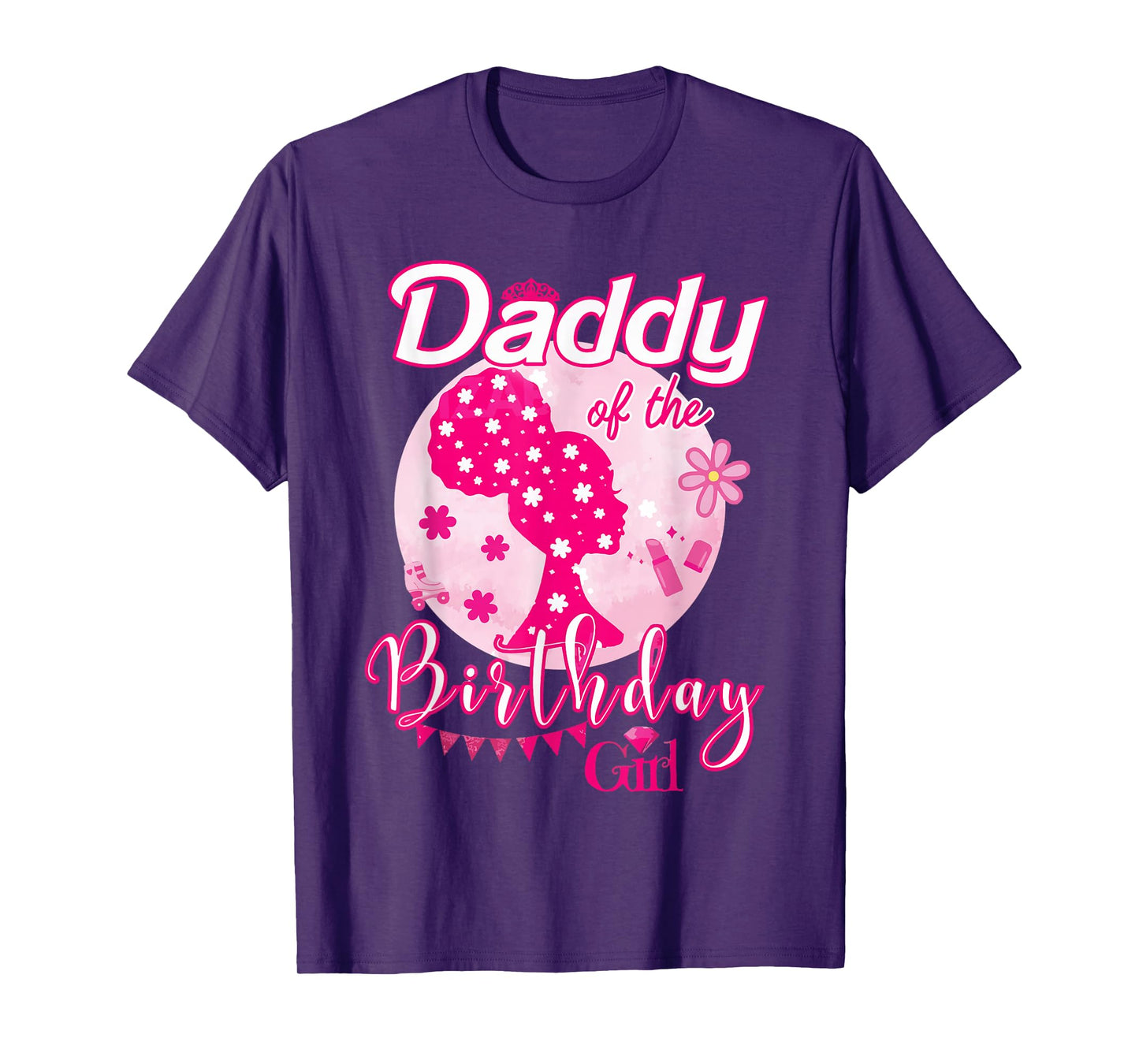 Daddy Of The Birthday Girl Doll Birthday Kid Family Matching T-Shirt