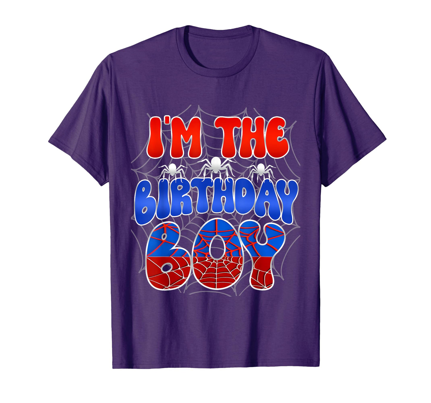 I'm the Birthday Boy Costume Spider Web Birthday Party T-Shirt