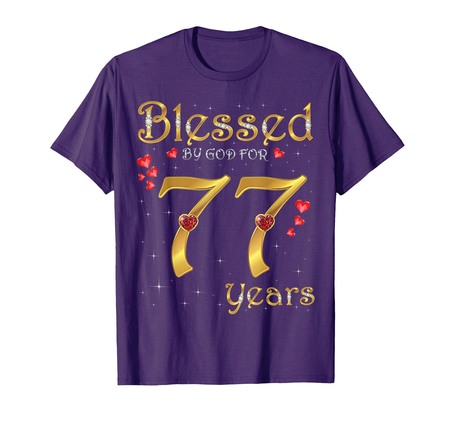 Blessed By God For 77 Years Old 77th Birthday Party Queen T-Shirt
