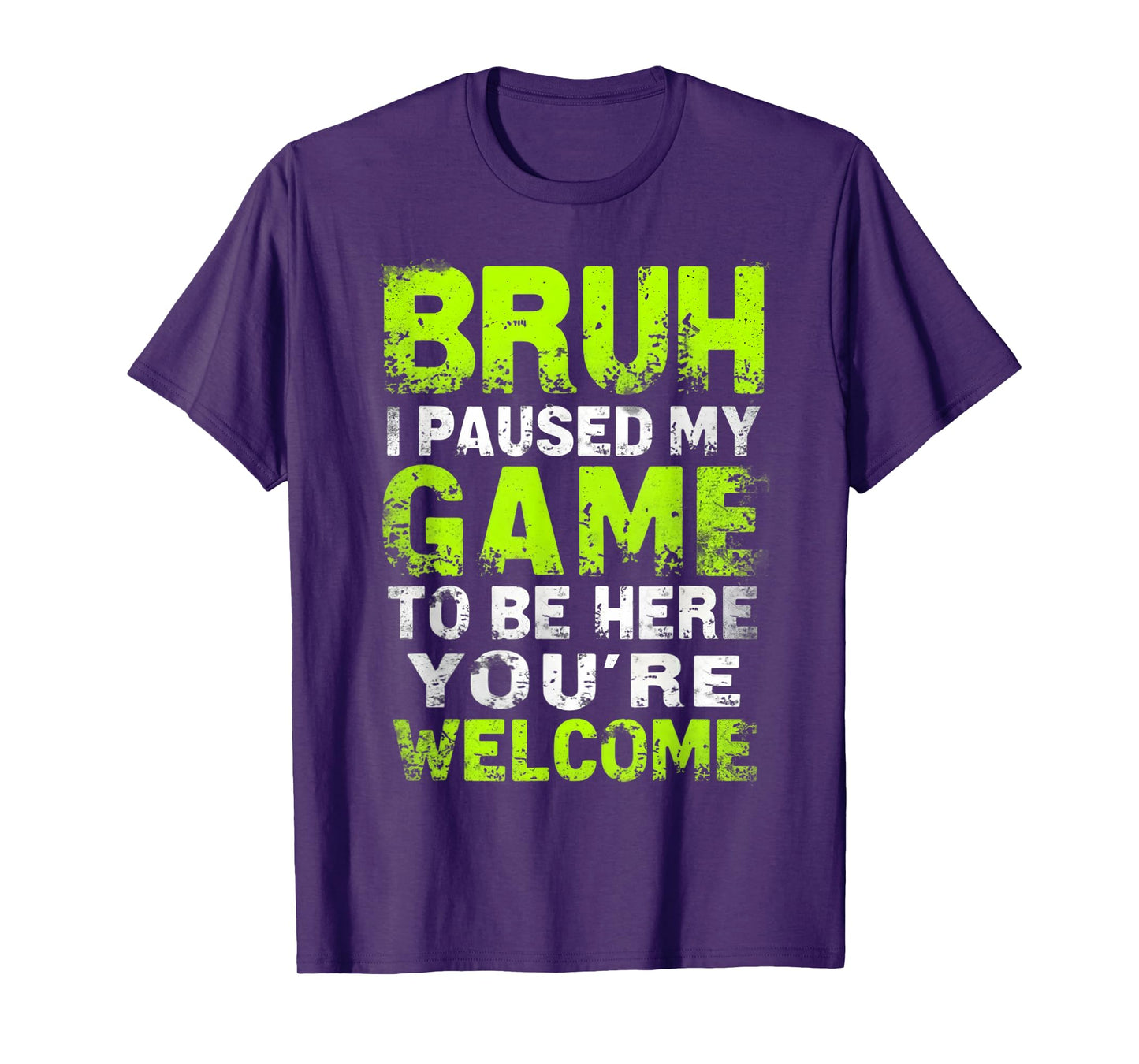 Bruh i paused my game to be here gaming gamer video game boy T-Shirt