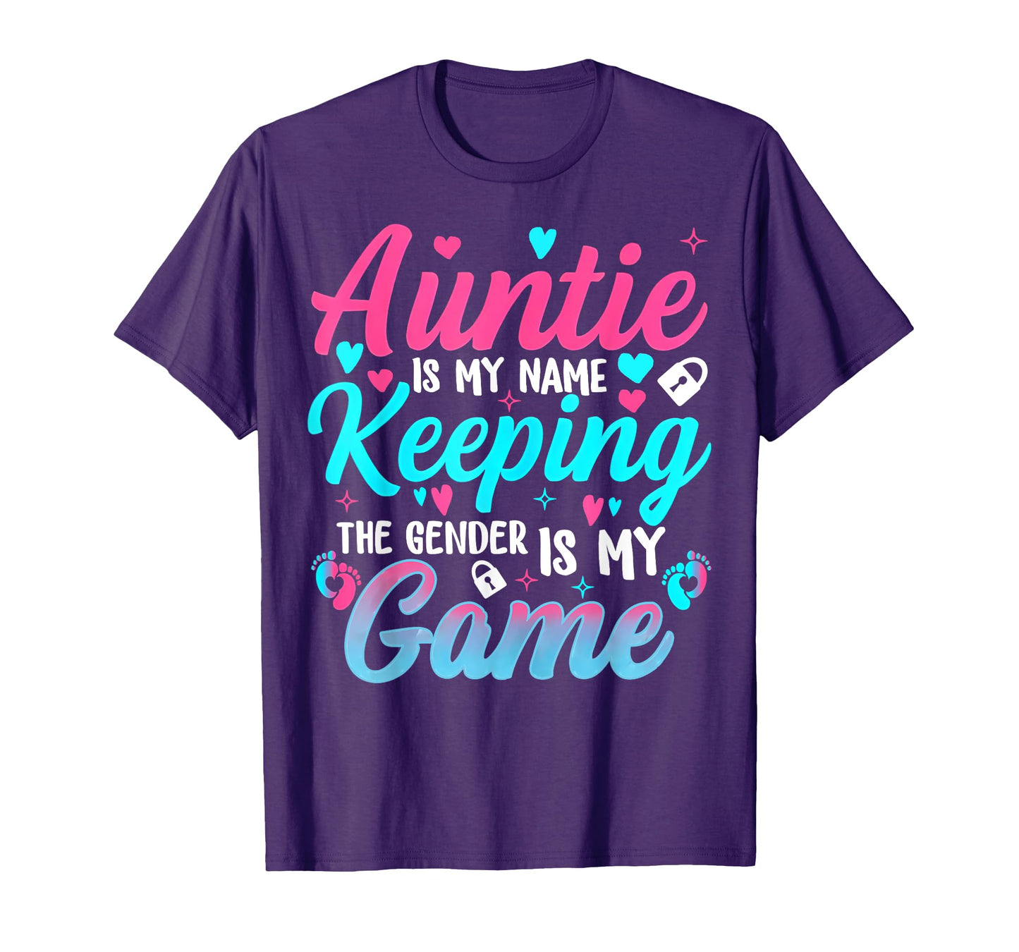 Auntie is My Name Keeping The Gender is My Game Baby Reveal T-Shirt