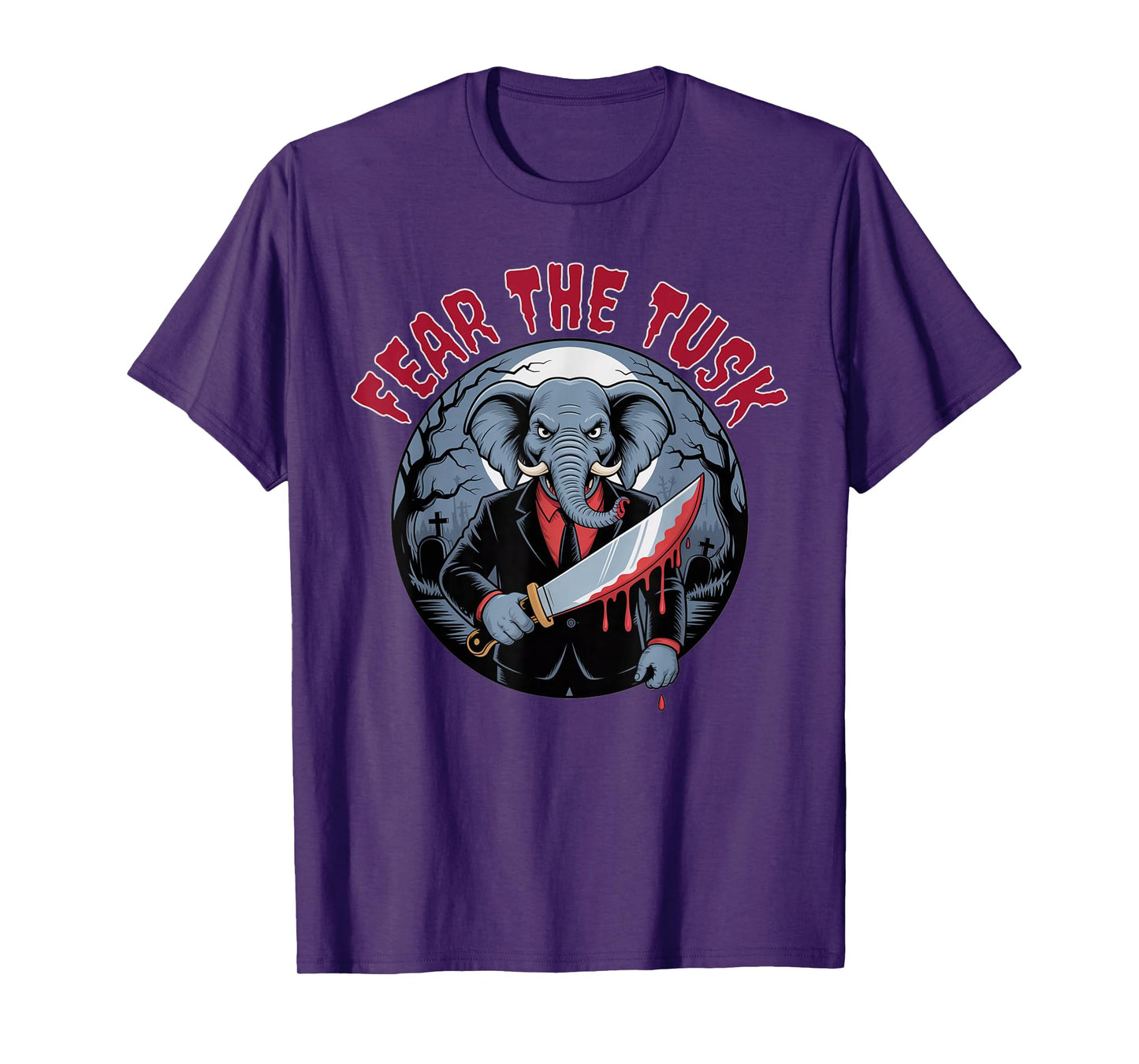 Fear The TUSK, Alabama Elephant Lovers Halloween Costume T-Shirt