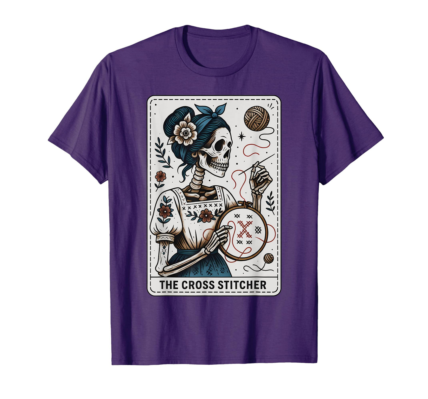 Cross Stitcher Tarot Card Skeleton Mom Stitching Sewing T-Shirt