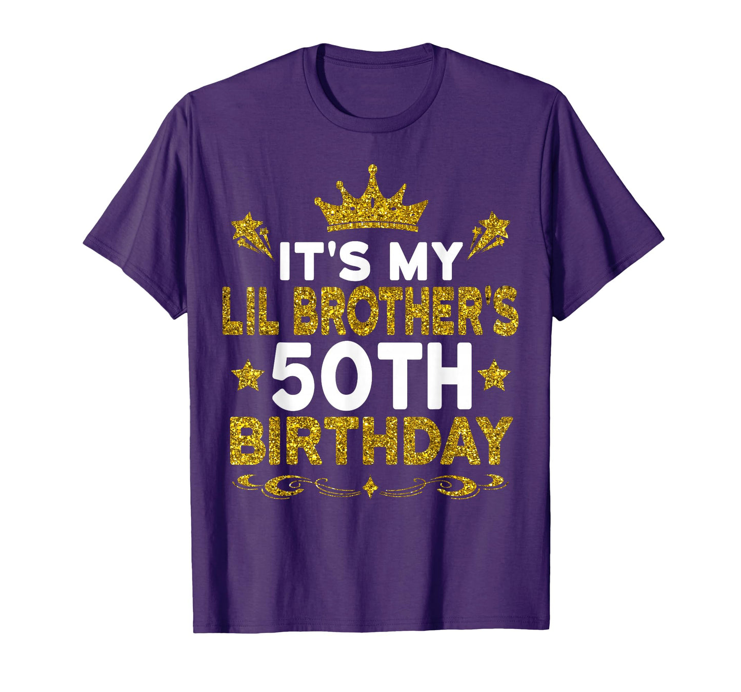It's My Lil Brother's 50th Birthday Happy 50 Years Old T-Shirt