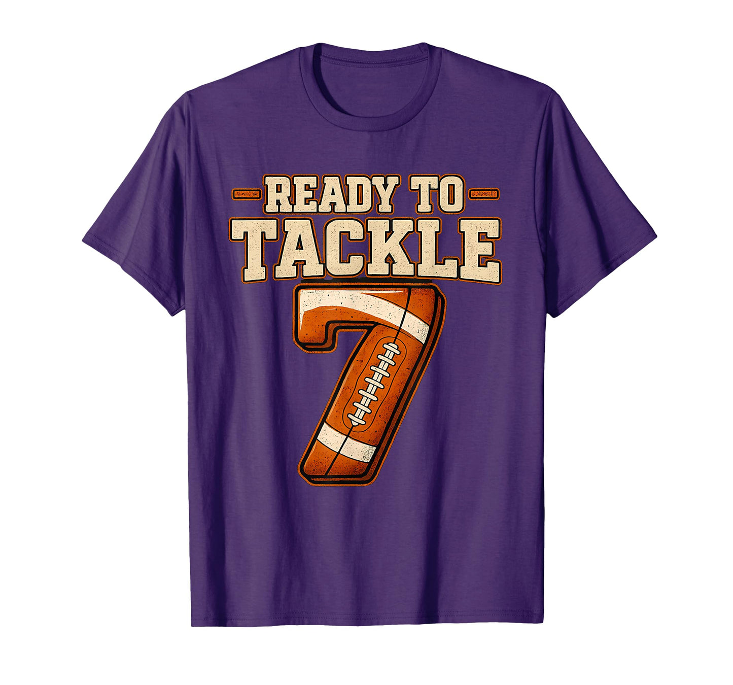 Ready To Tackle 7 Sports Lover Football Birthday Age Boys T-Shirt