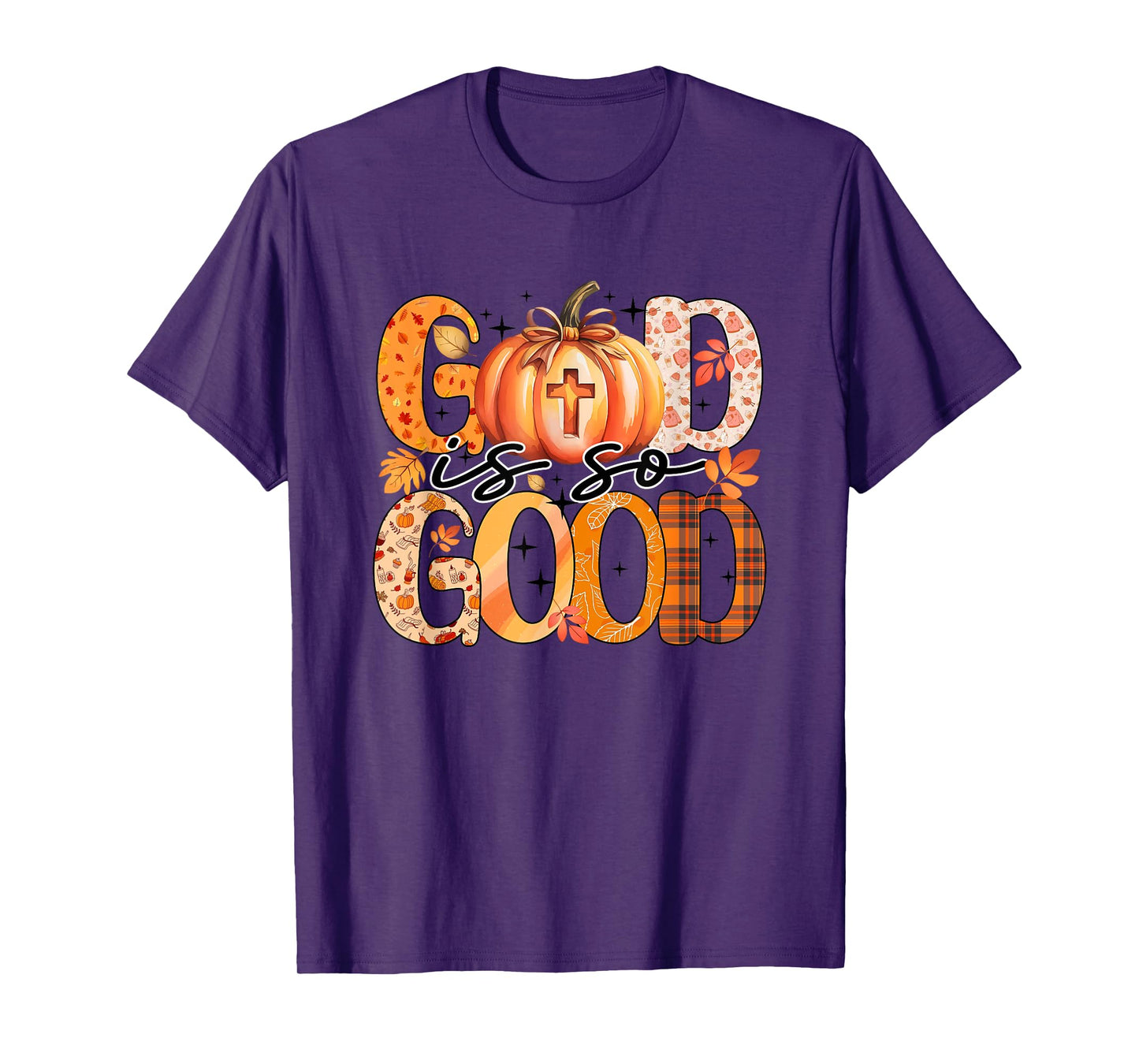 God is So Good Pumpkin Autumn Leaves T-Shirt