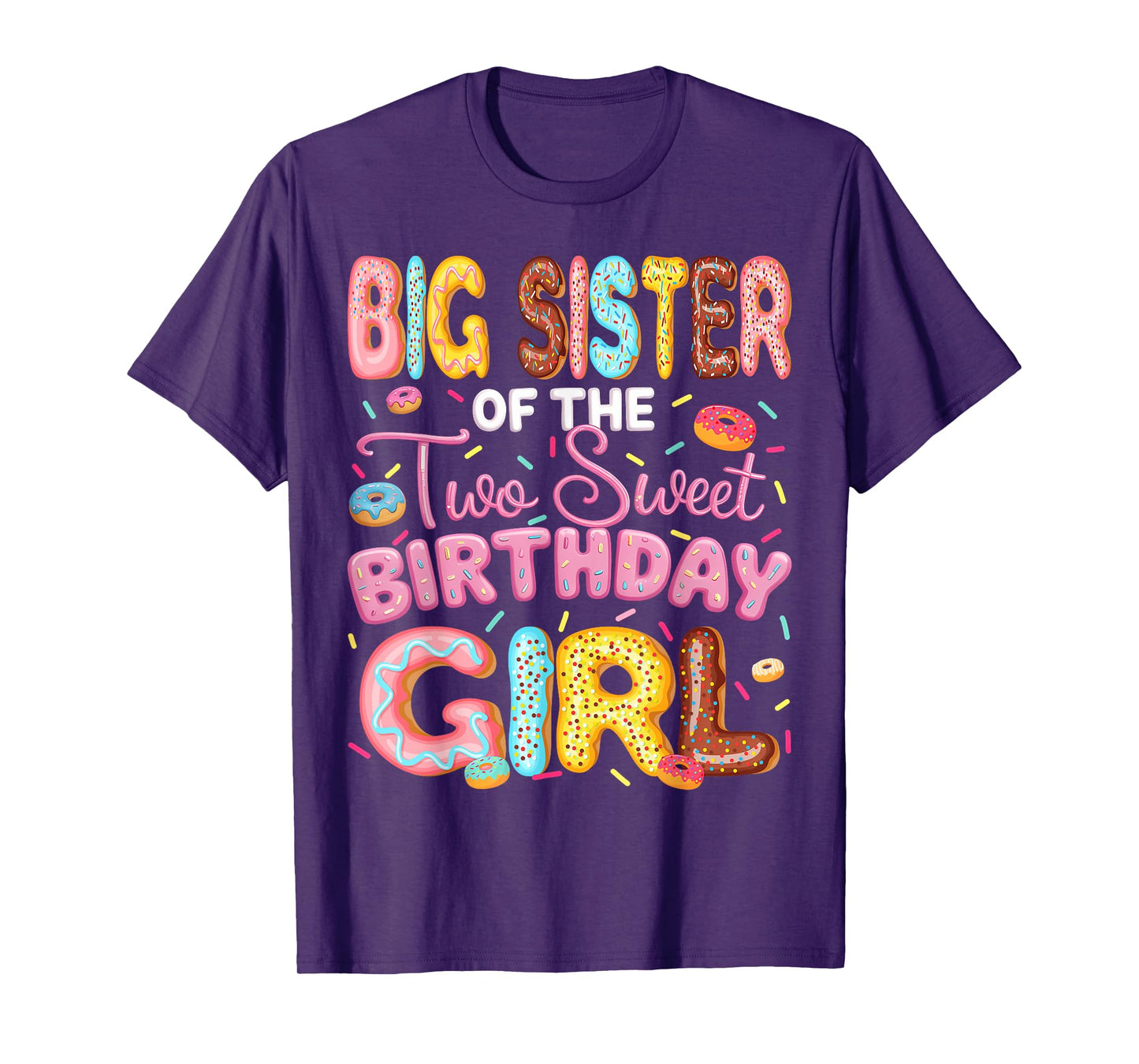 Big Sister Of The Two Sweet Birthday Girl Donut 2Nd Birthday T-Shirt