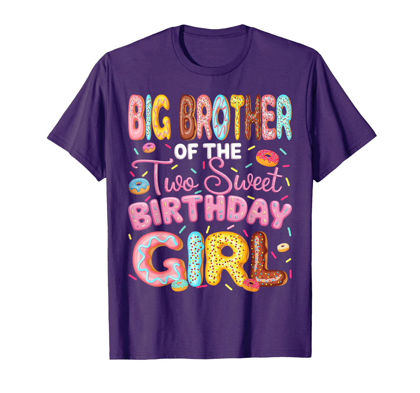 Big Brother Of The Two Sweet Birthday Girl Donut 2Nd Bday T-Shirt