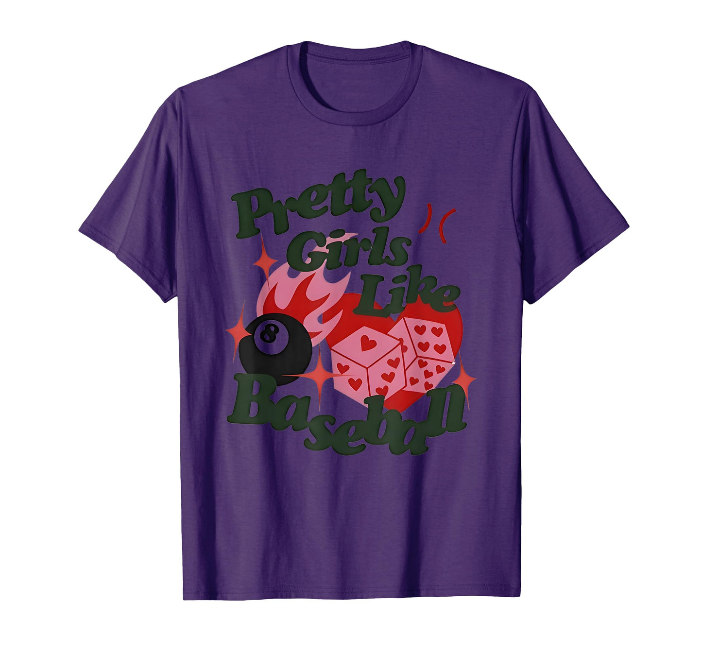 Pretty Girls Like Baseball 8-Ball Dice Heart T-Shirt