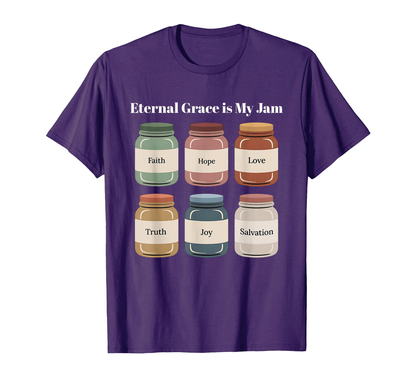 Eternal Grace is My Jam Catholic Teacher Christian Faith T-Shirt