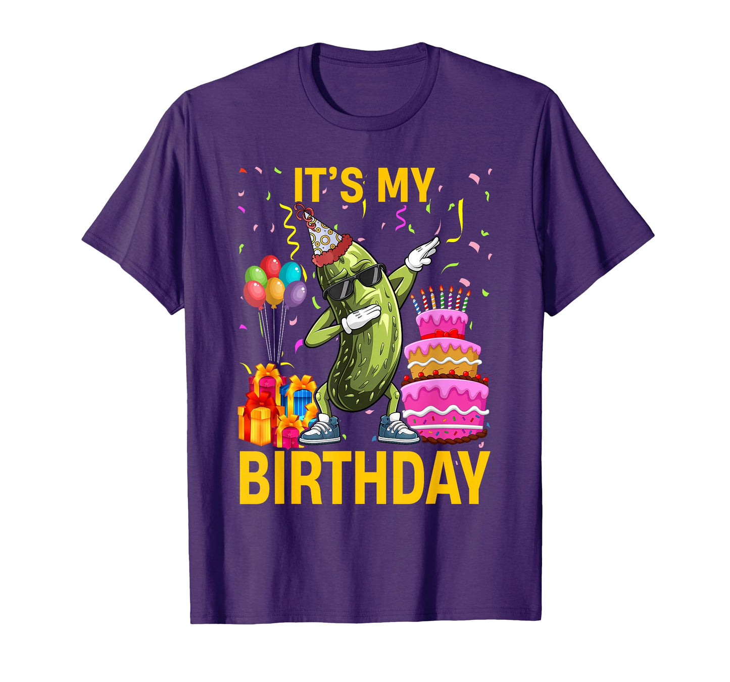 Cucumber Funny Dabbing Pickle Its My Birthday Men Women Kids T-Shirt