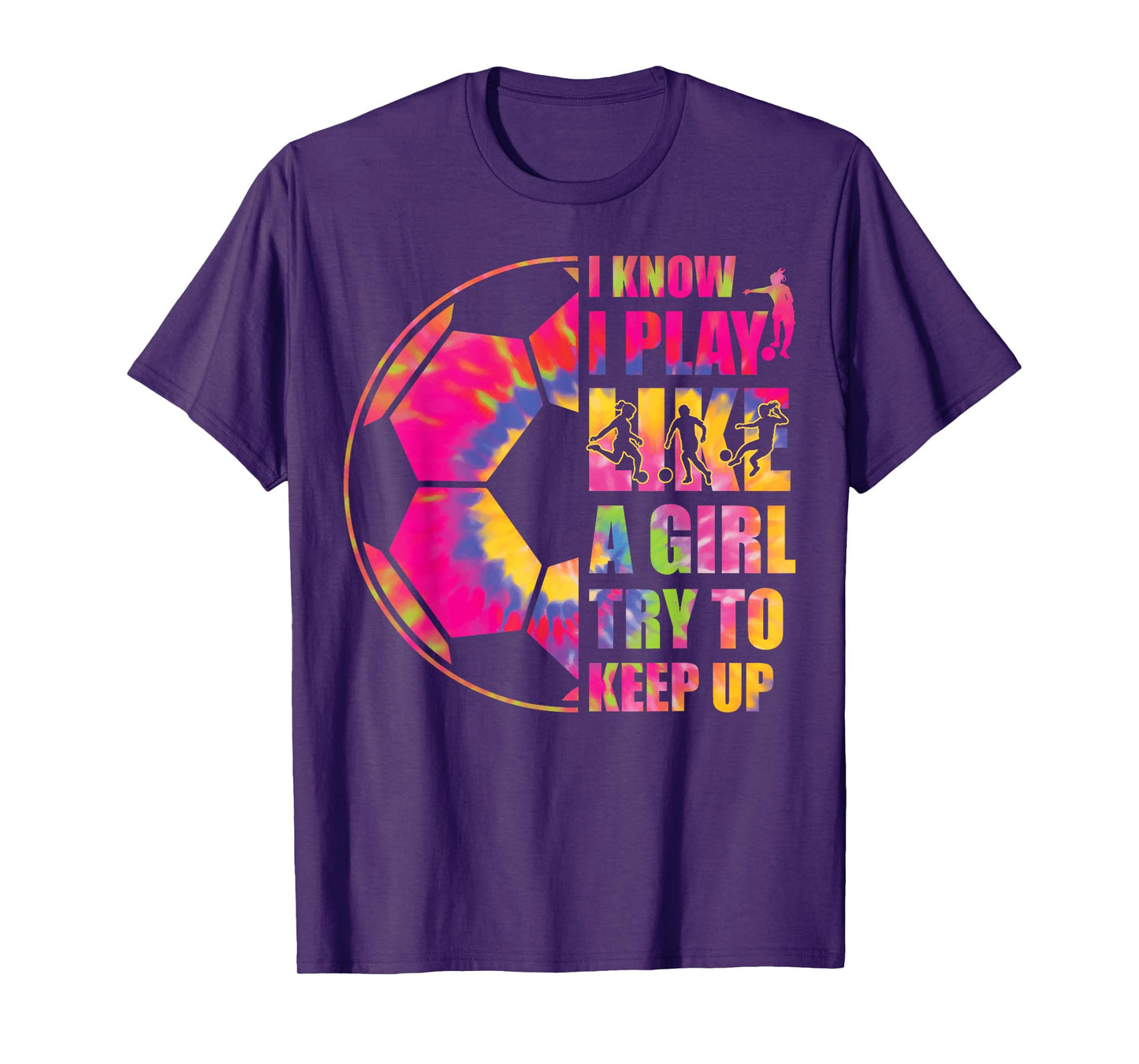 Funny Soccer I Know I Play Like A Girl Try To Keep Up Youth T-Shirt