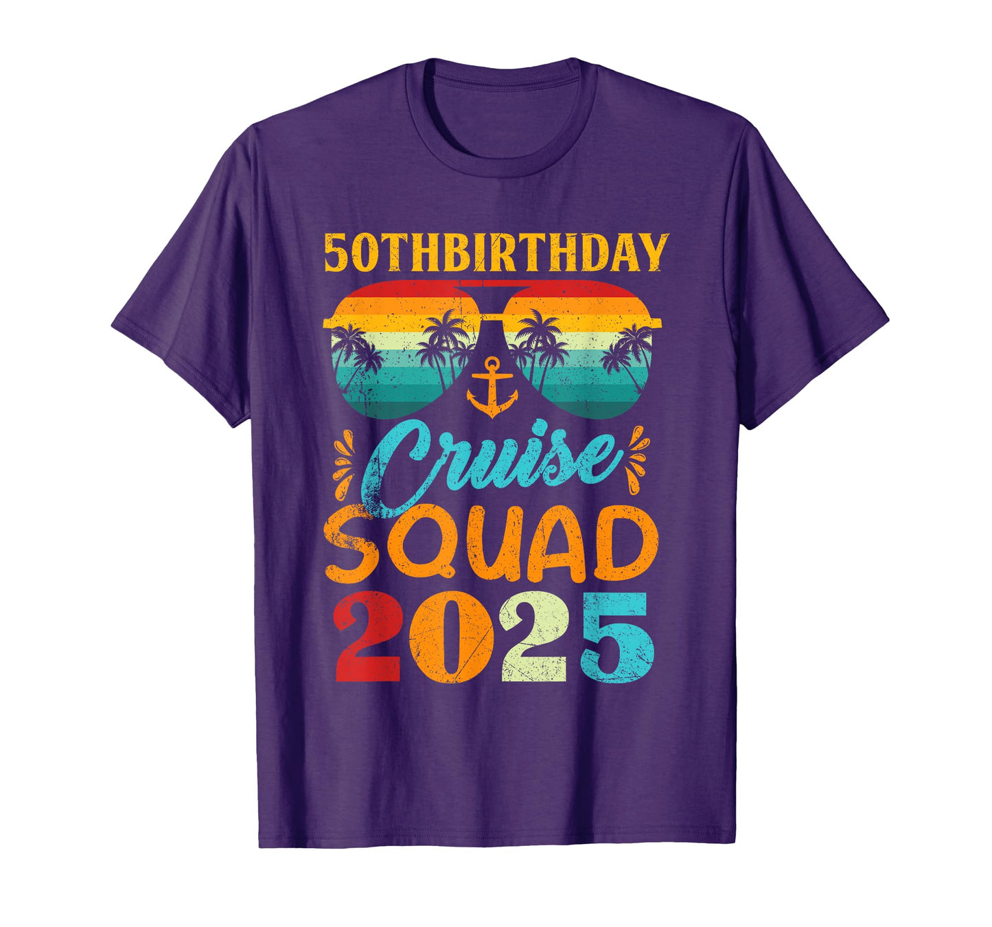 Birthday Cruise Squad 2025 50th Cruise Squad Gift For Men T-Shirt