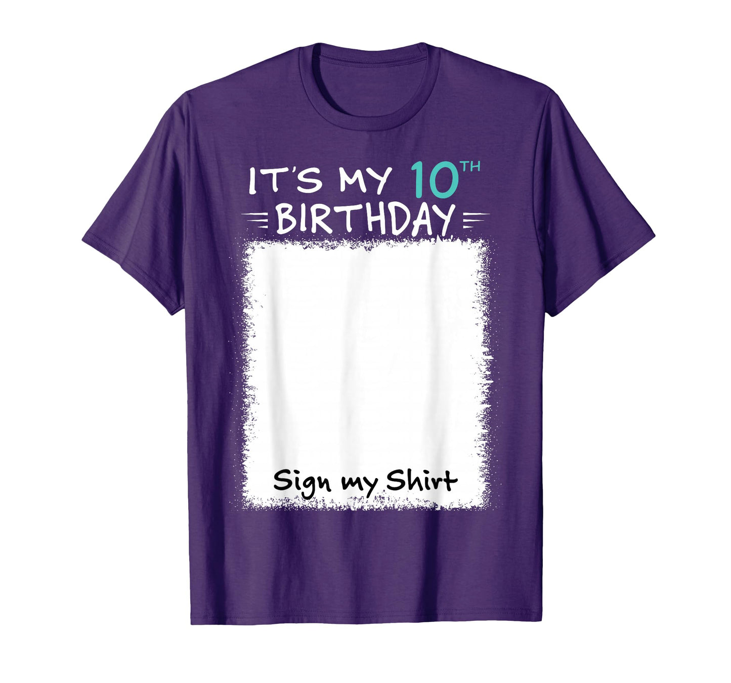 It's My 10th Birthday Sign My Shirt 10 Years Old Party Funny T-Shirt