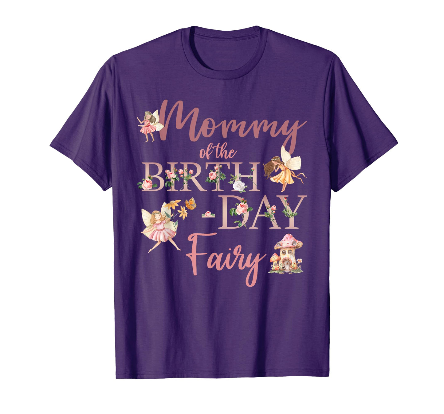 Mommy Of The Birthday Fairy First Birthday Family Matching T-Shirt