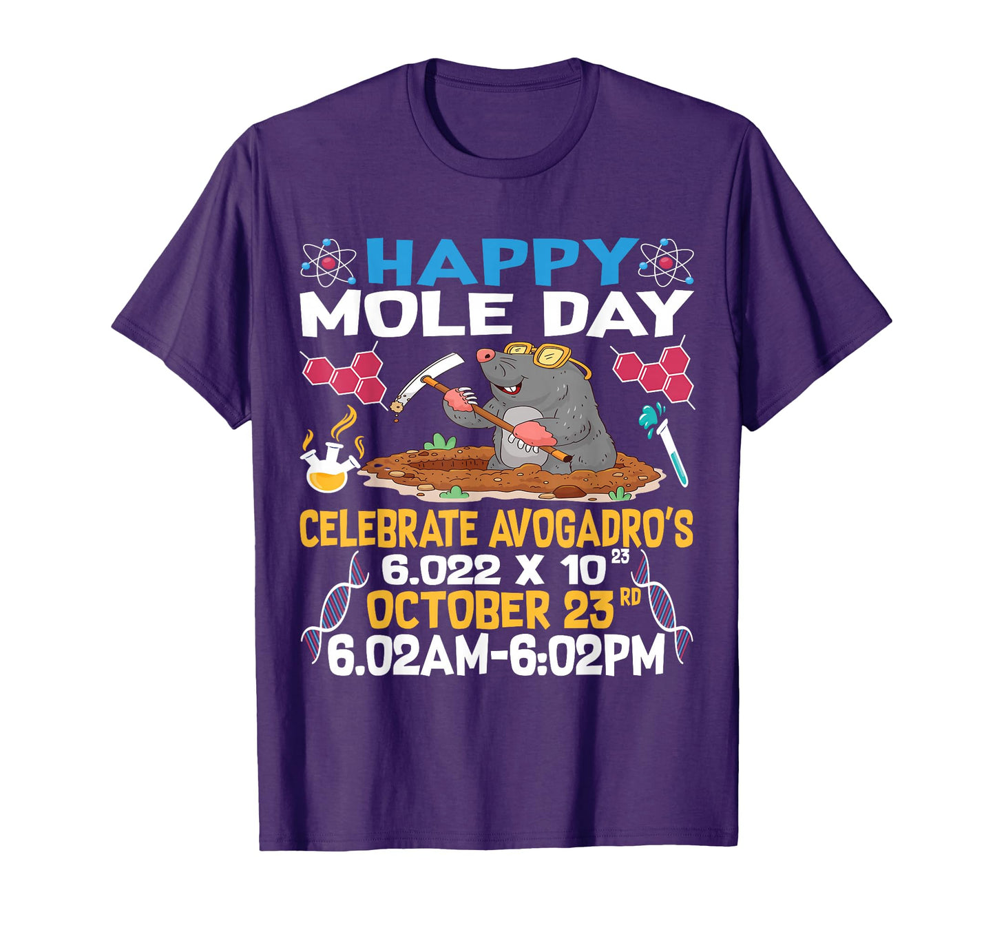 Happy mole Day on 23rd October Funny Chemistry Science Lover T-Shirt