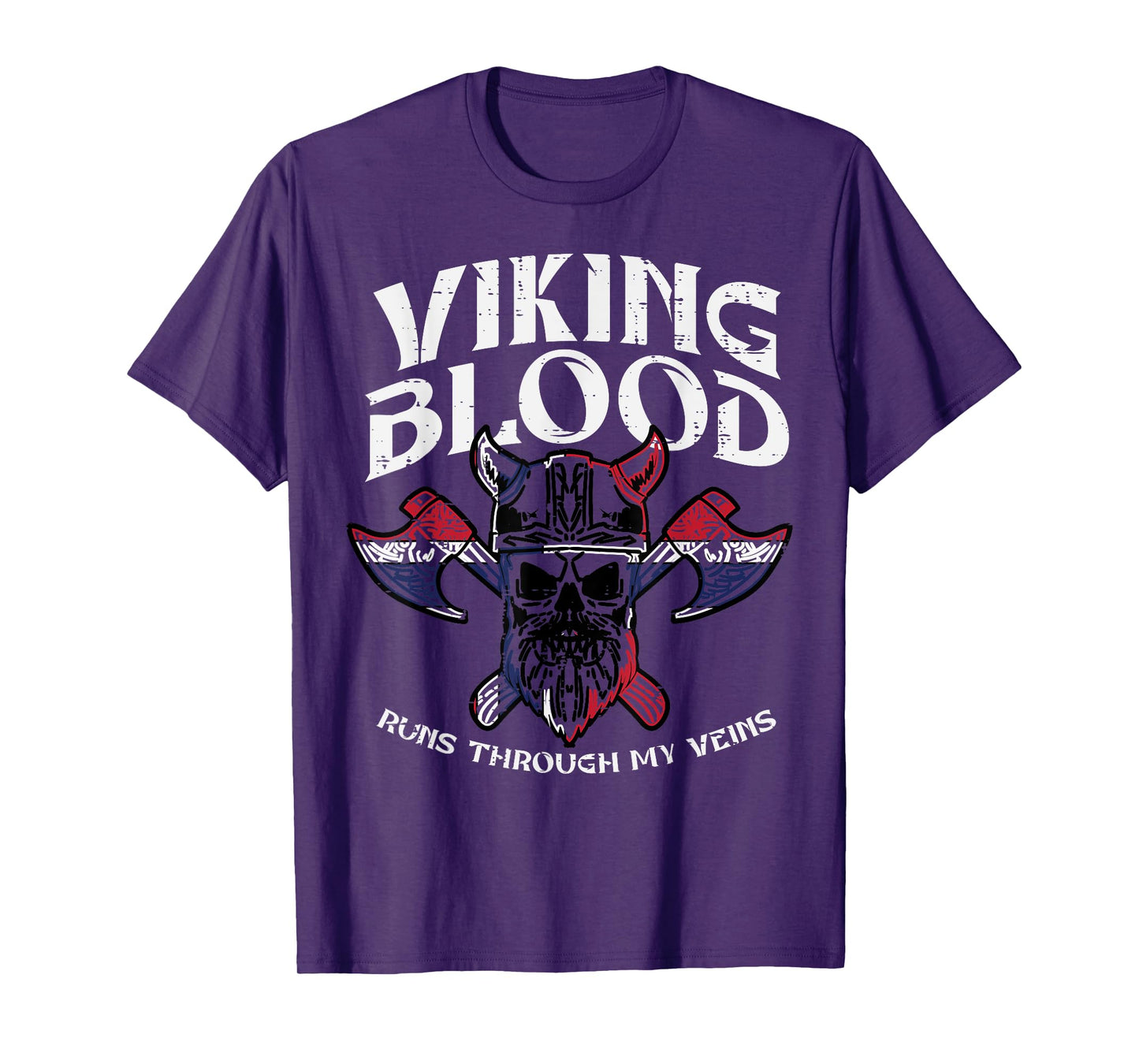 Viking Blood Runs Through My Veins Warrior Men Women Kids T-Shirt