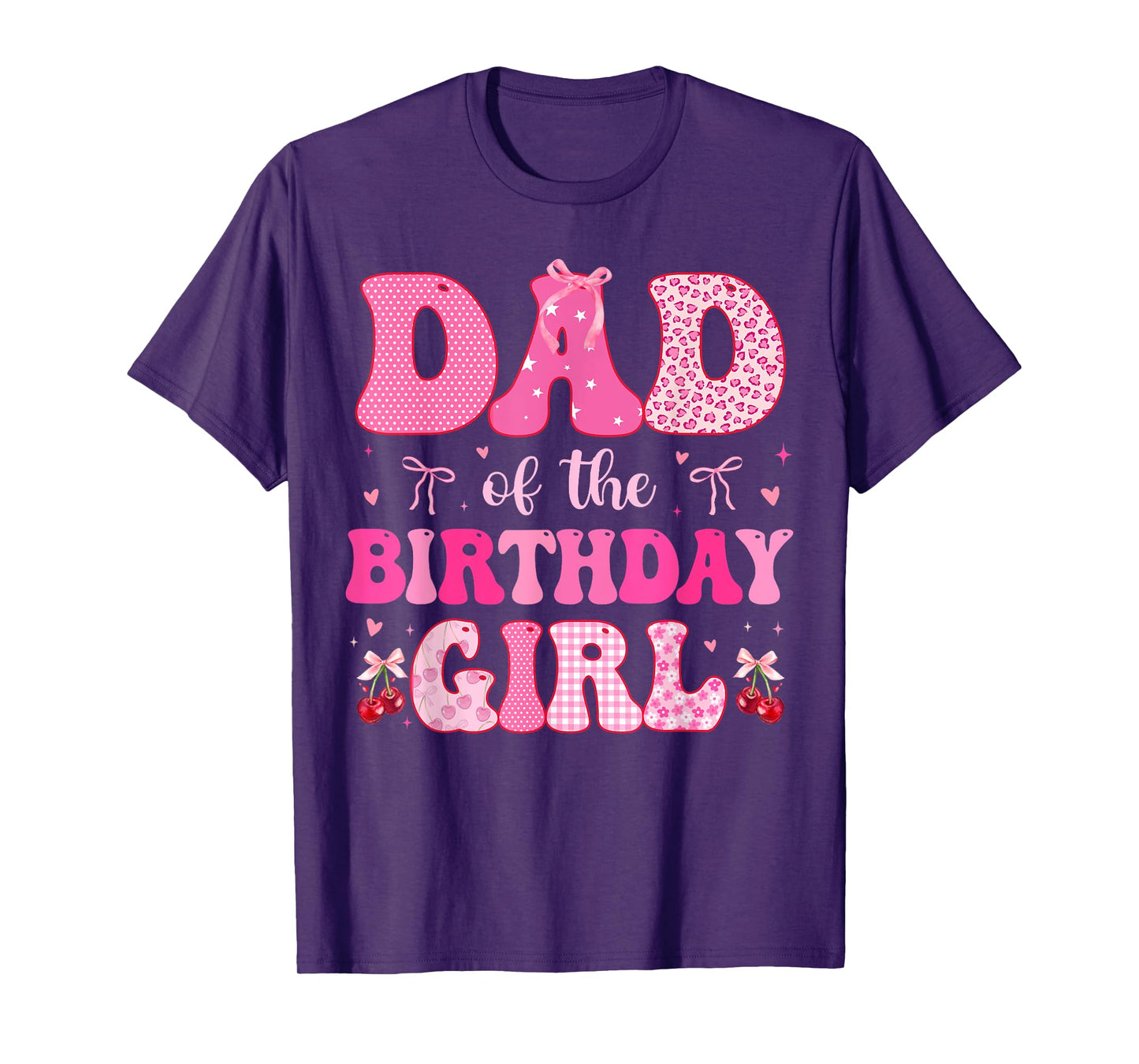 Dad of The Birthday Girl Coquette Bow Cherry Birthday T-Shirt