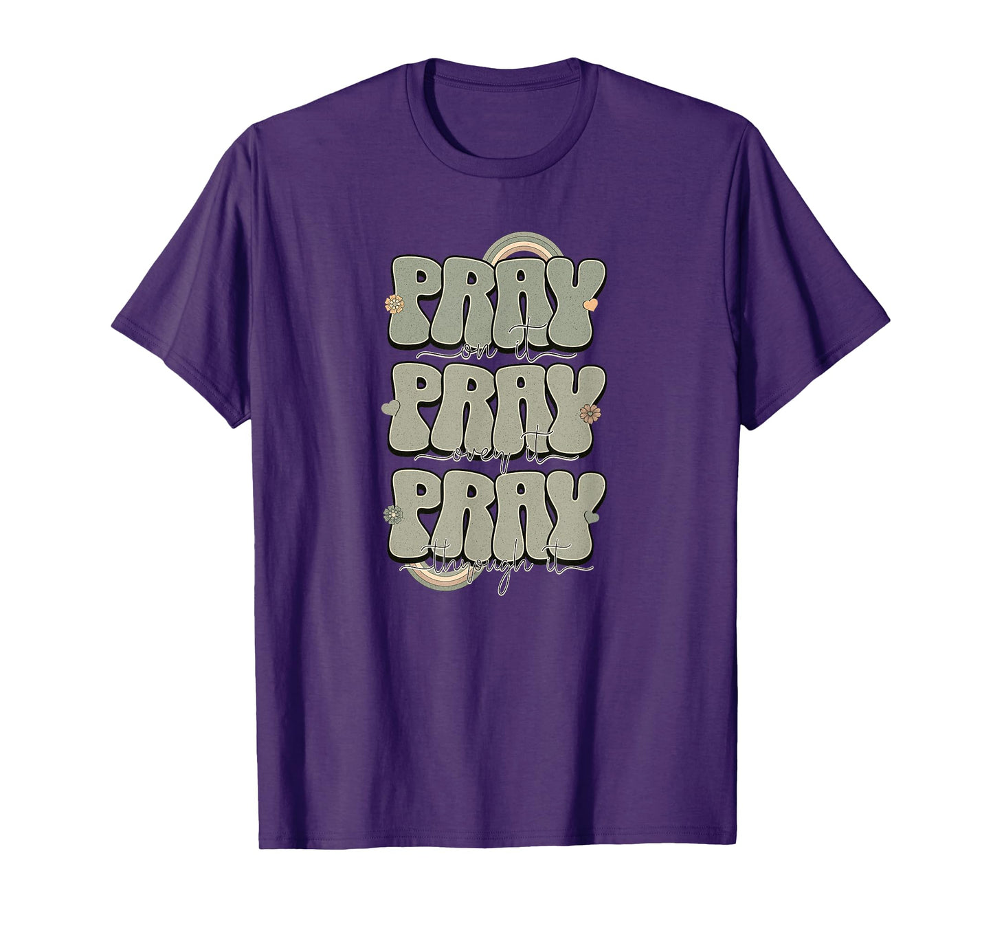 Pray on It - Christian T-Shirt