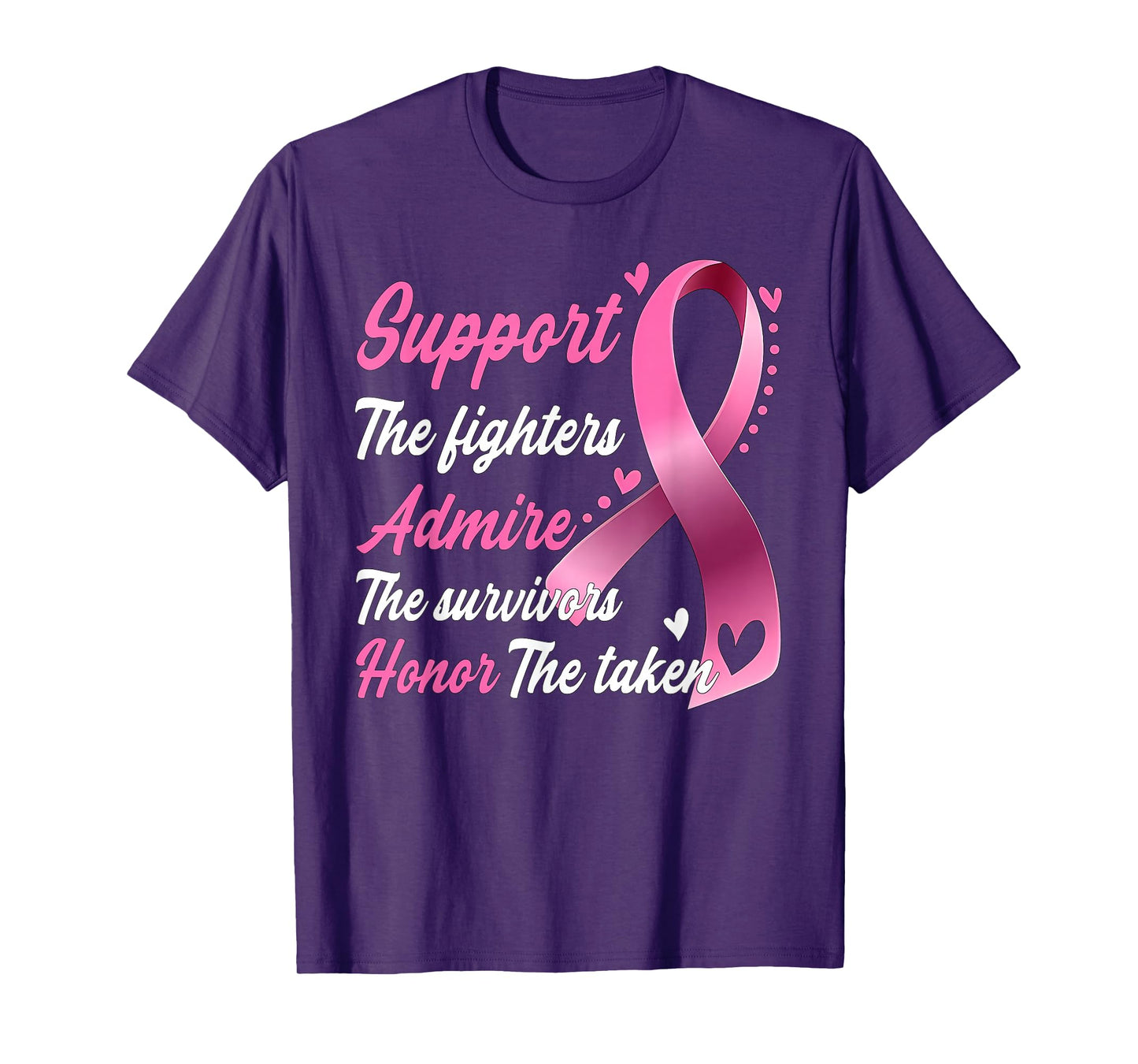 Breast Cancer Support Admire Honor Breast Cancer Awareness T-Shirt