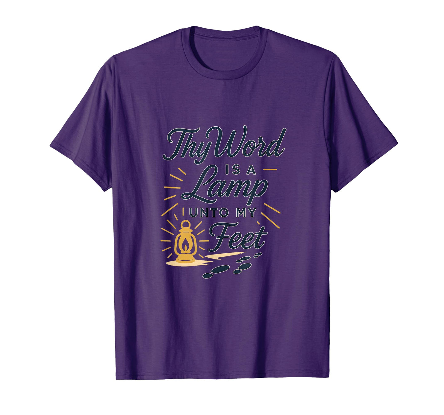 Thy Word is a Lamp Unto My Feet T-Shirt