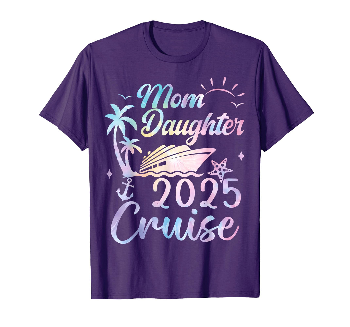 Mom And Daughter Cruise 2025 Funny Mother Daughter Trip 2025 T-Shirt