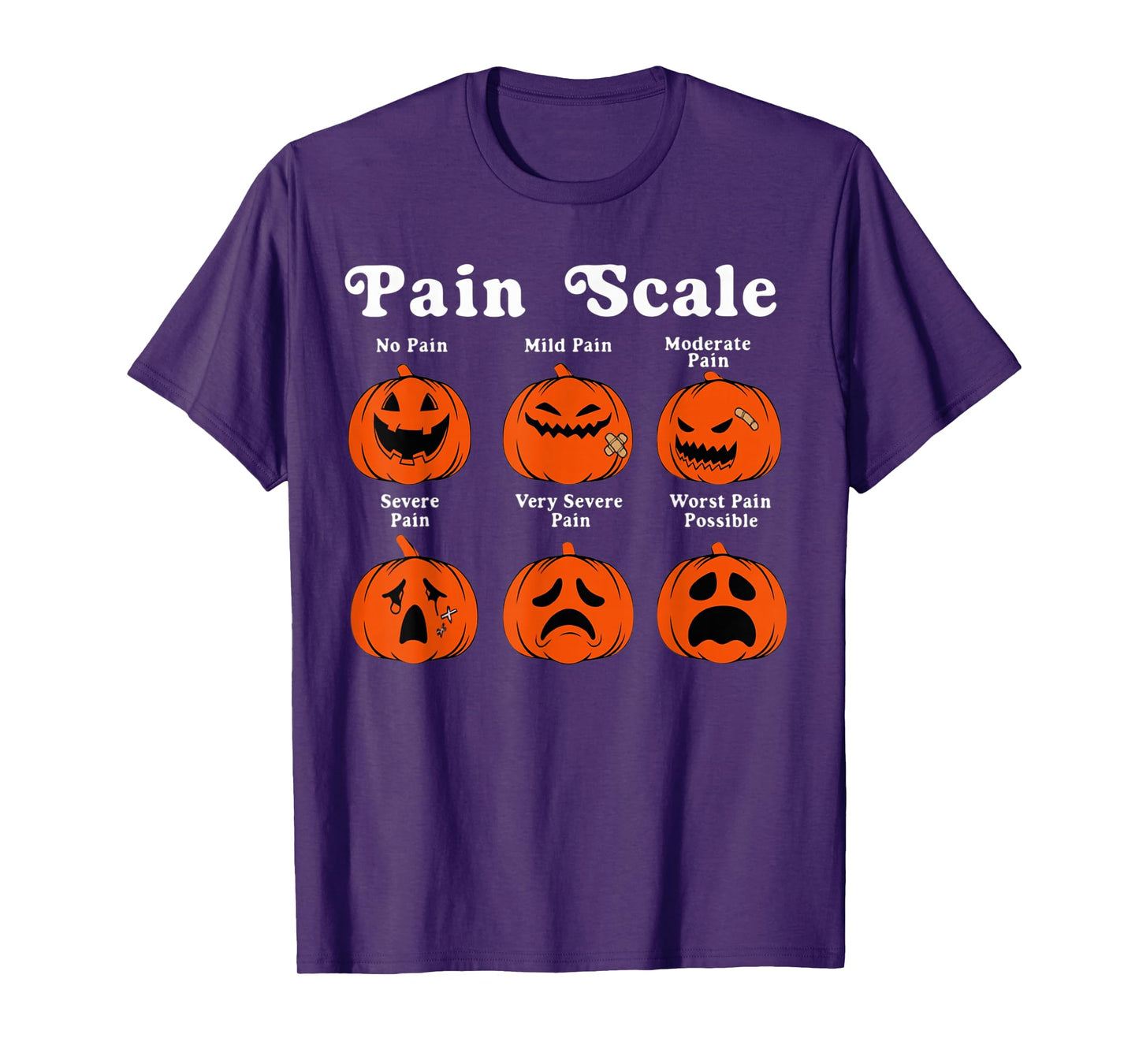 Halloween Pain Scale Pumpkin Faces Funny Pain Chart Nurse T-Shirt