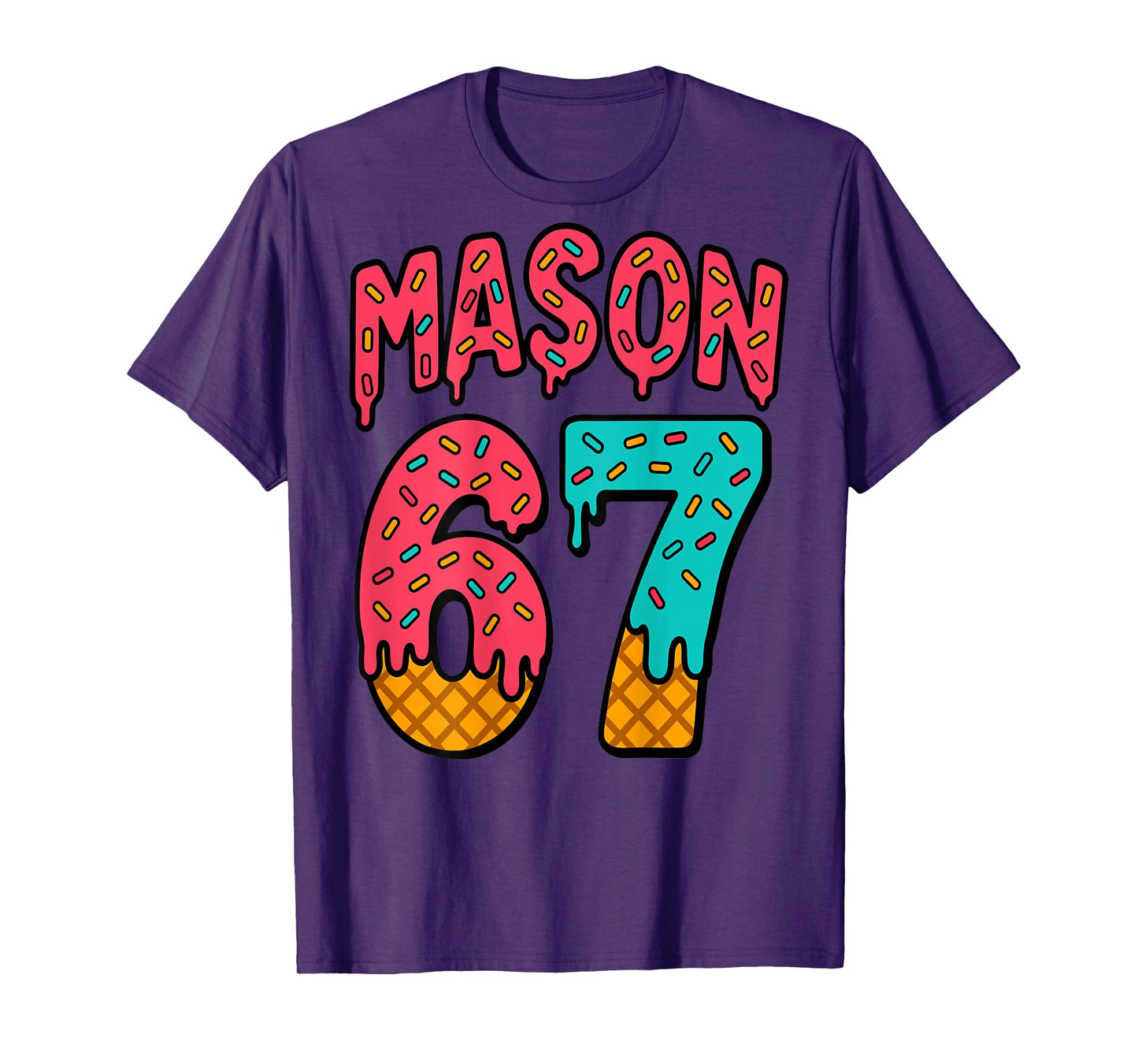 Mason 67 Ice Cream Cute Meme Six Seven (On Back) T-Shirt
